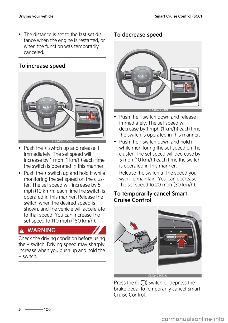 KIA CARNIVAL 2023  Owners Manual �%�S�J�W�J�O�H��Z�P�V�S��W�F�I�J�D�M�F
���
�
�4�N�B�S�U��$�S�V�J�T�F��$�P�O�U�S�P�M��	�4�$�$�

