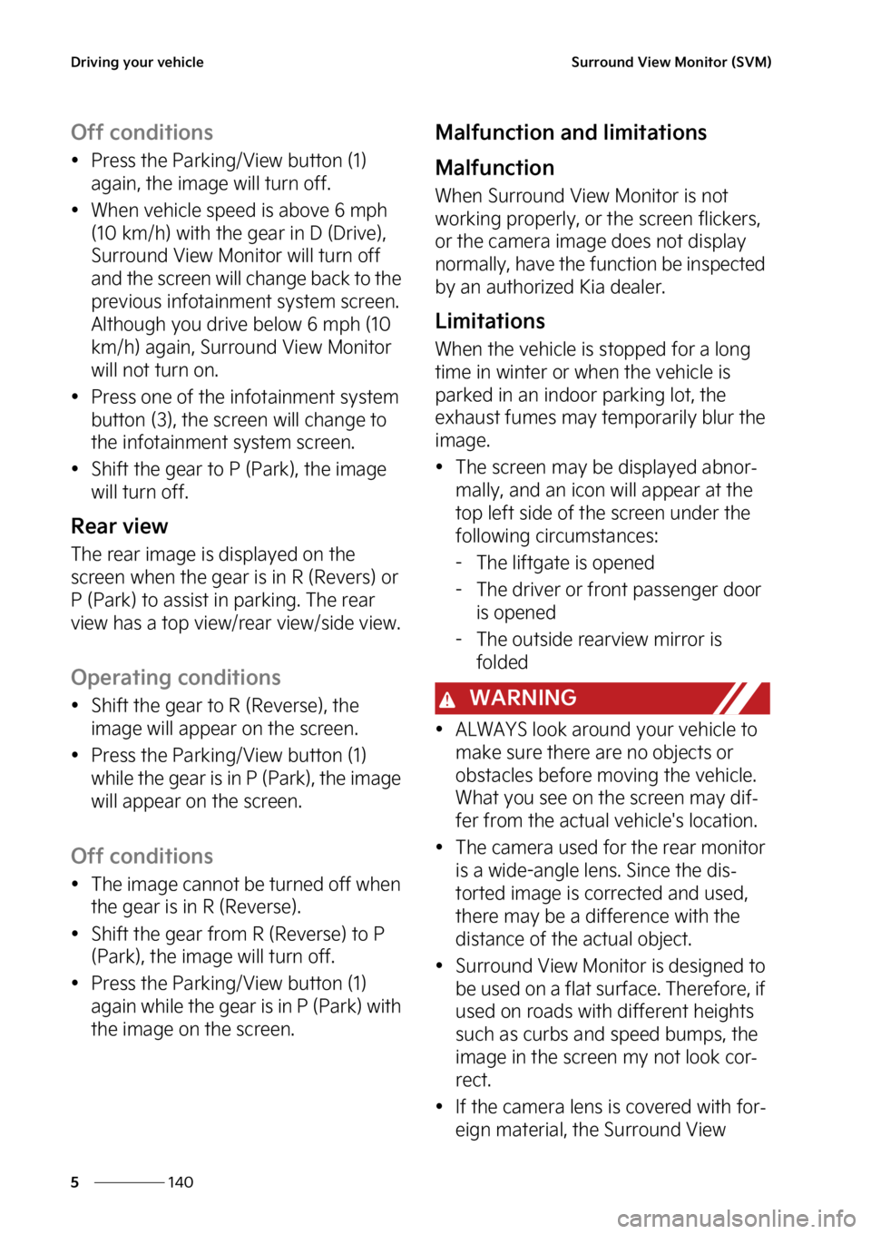 KIA CARNIVAL 2023  Owners Manual �%�S�J�W�J�O�H��Z�P�V�S��W�F�I�J�D�M�F
���
�
�4�V�S�S�P�V�O�E��7�J�F�X��.�P�O�J�U�P�S��	�4�7�.�

�0�G�G��D�P�O�E�J�U�J�P�O�T
