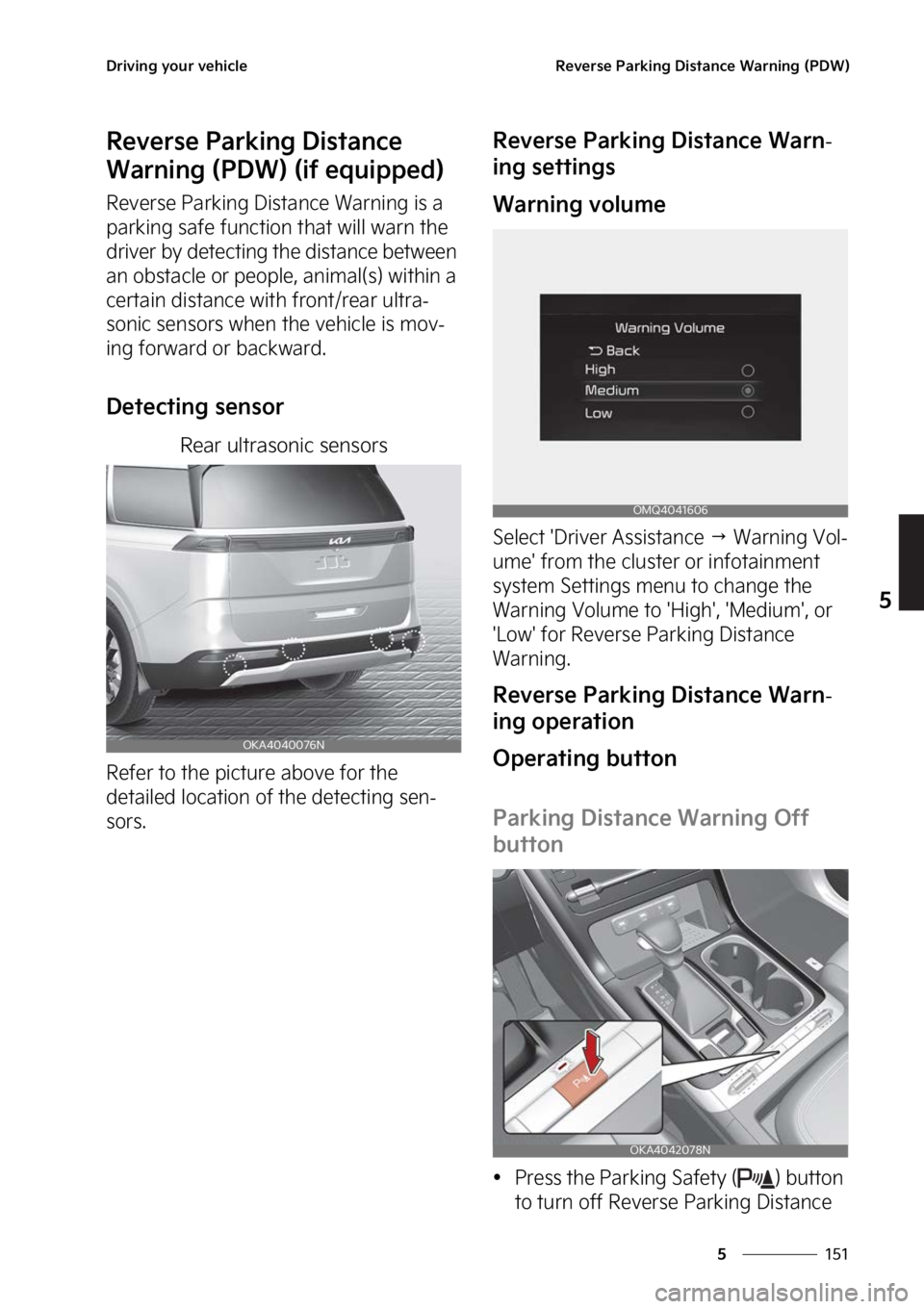 KIA CARNIVAL 2023  Owners Manual ���
�
�
�%�S�J�W�J�O�H��Z�P�V�S��W�F�I�J�D�M�F�3�F�W�F�S�T�F��1�B�S�L�J�O�H��%�J�T�U�B�O�D�F��8�B�S�O�J�O�H��	�1�%�8�

�3�F�W�F�S�T�F��1�B�S�L�J�O�H��%�J�T�U�B�O�D�F�
�8�B�S�O�J�O�H��	�