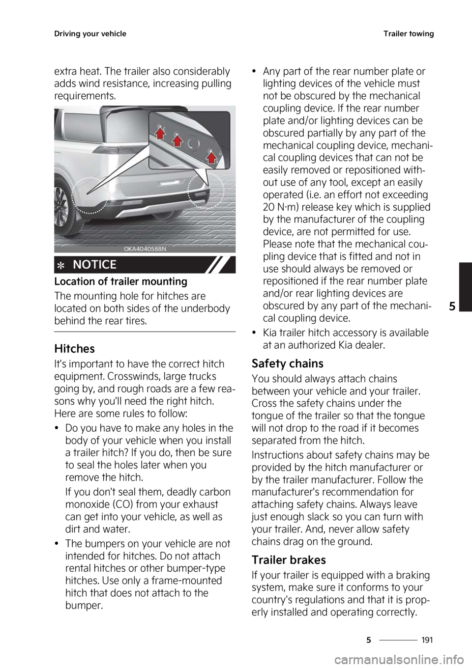 KIA CARNIVAL 2023  Owners Manual ���
�
�
�%�S�J�W�J�O�H��Z�P�V�S��W�F�I�J�D�M�F�5�S�B�J�M�F�S��U�P�X�J�O�H
�F�Y�U�S�B��I�F�B�U���5�I�F��U�S�B�J�M�F�S��B�M�T�P��D�P�O�T�J�E�F�S�B�C�M�Z�
�B�E�E�T��X�J�O�E��S�F�T�J�T�U�