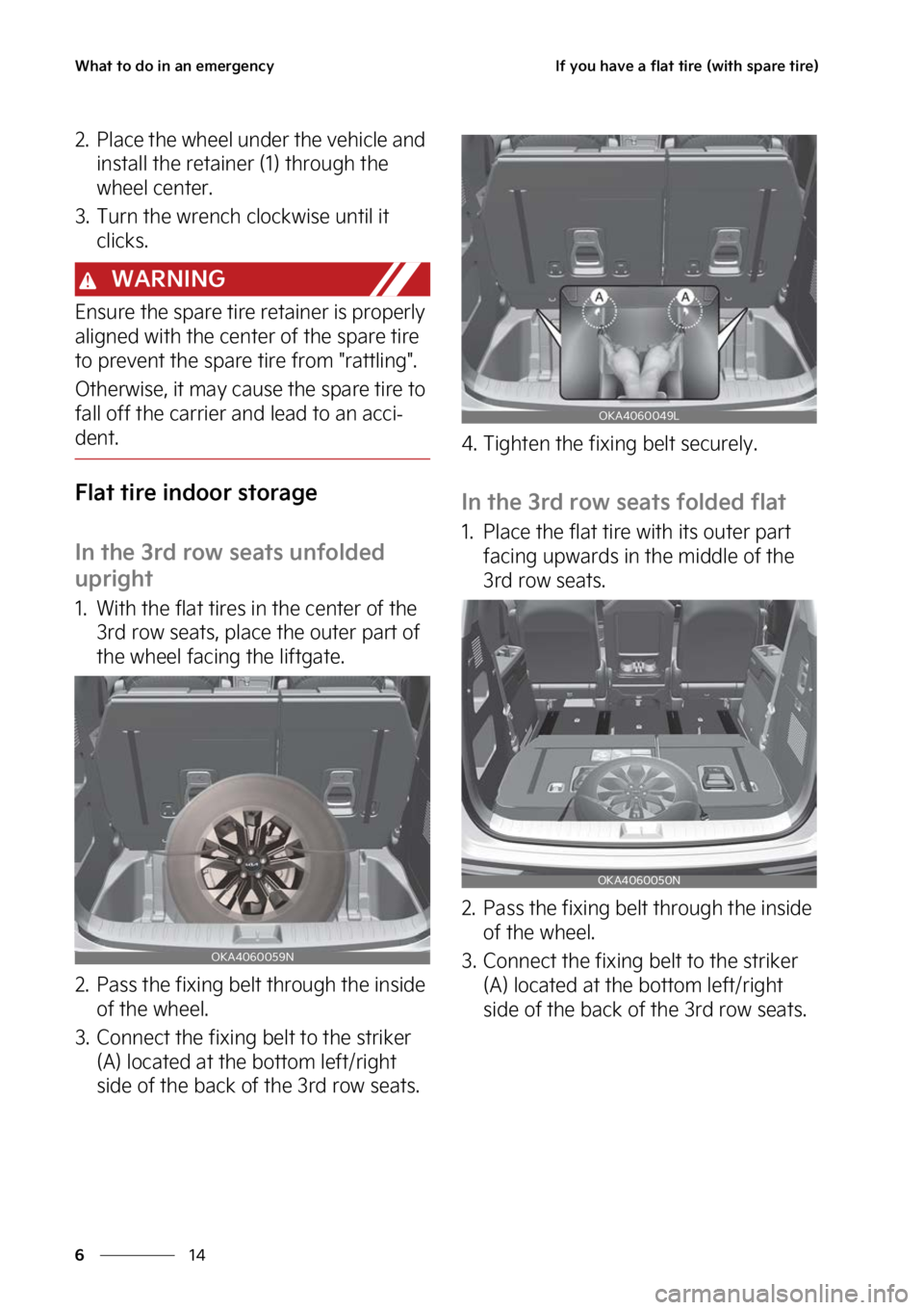 KIA CARNIVAL 2023  Owners Manual �8�I�B�U��U�P��E�P��J�O��B�O��F�N�F�S�H�F�O�D�Z
��
�
�*�G��Z�P�V��I�B�W�F��B��G�M�B�U��U�J�S�F��	�X�J�U�I��T�Q�B�S�F��U�J�S�F�

�� �1�M�B�D�F��U�I�F��X�I�F�F�M��V�O�E�F�S��U�I�F�