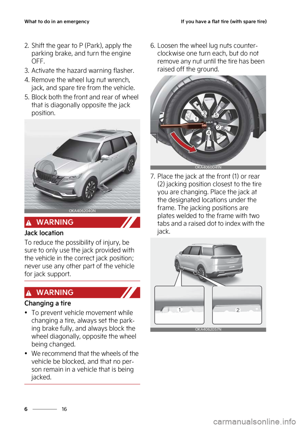 KIA CARNIVAL 2023  Owners Manual �8�I�B�U��U�P��E�P��J�O��B�O��F�N�F�S�H�F�O�D�Z
��
�
�*�G��Z�P�V��I�B�W�F��B��G�M�B�U��U�J�S�F��	�X�J�U�I��T�Q�B�S�F��U�J�S�F�

�� �4�I�J�G�U��U�I�F��H�F�B�S��U�P� �1��	�1�B�S�L