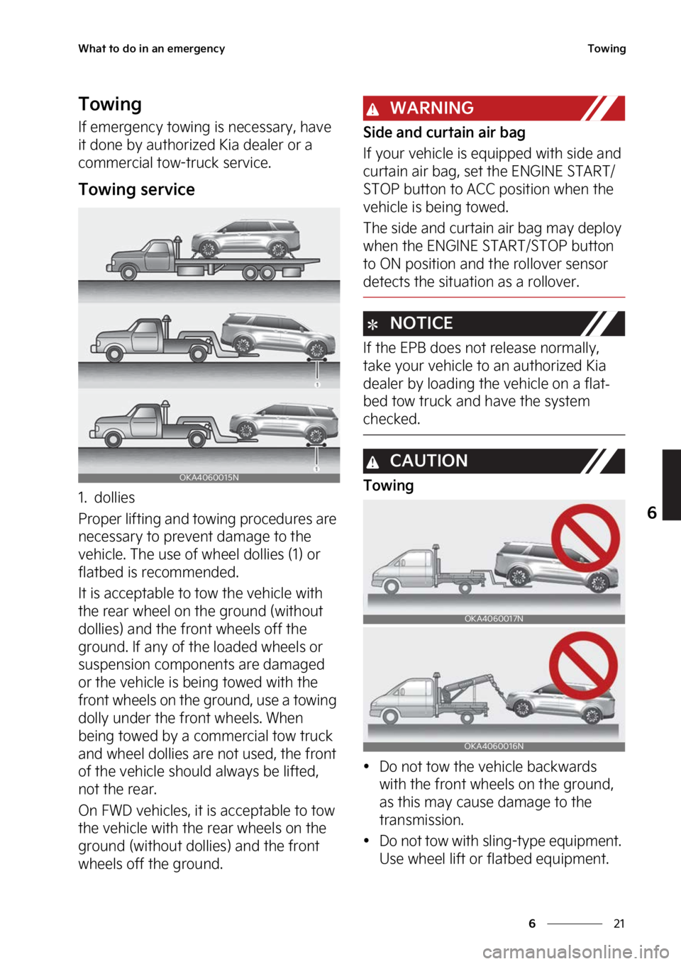 KIA CARNIVAL 2023  Owners Manual ��
�
�
�8�I�B�U��U�P��E�P��J�O��B�O��F�N�F�S�H�F�O�D�Z�5�P�X�J�O�H
�5�P�X�J�O�H
�*�G��F�N�F�S�H�F�O�D�Z��U�P�X�J�O�H��J�T��O�F�D�F�T�T�B�S�Z�
��I�B�W�F�
�J�U��E�P�O�F��C�Z��B�V�U�I�P