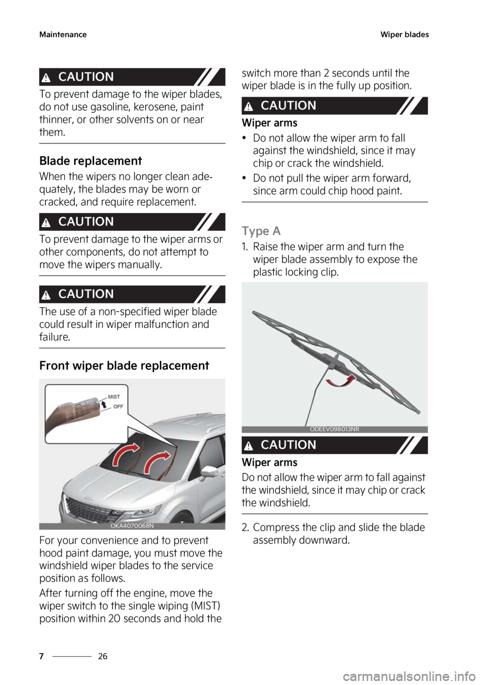 KIA CARNIVAL 2023  Owners Manual �.�B�J�O�U�F�O�B�O�D�F
��
�
�8�J�Q�F�S��C�M�B�E�F�T
�$�"�6�5�*�0�/
�5�P��Q�S�F�W�F�O�U��E�B�N�B�H�F��U�P��U�I�F��X�J�Q�F�S��C�M�B�E�F�T�
�
�E�P��O�P�U��V�T�F��H�B�T�P�M�J�O�F�
��L�F�S�P