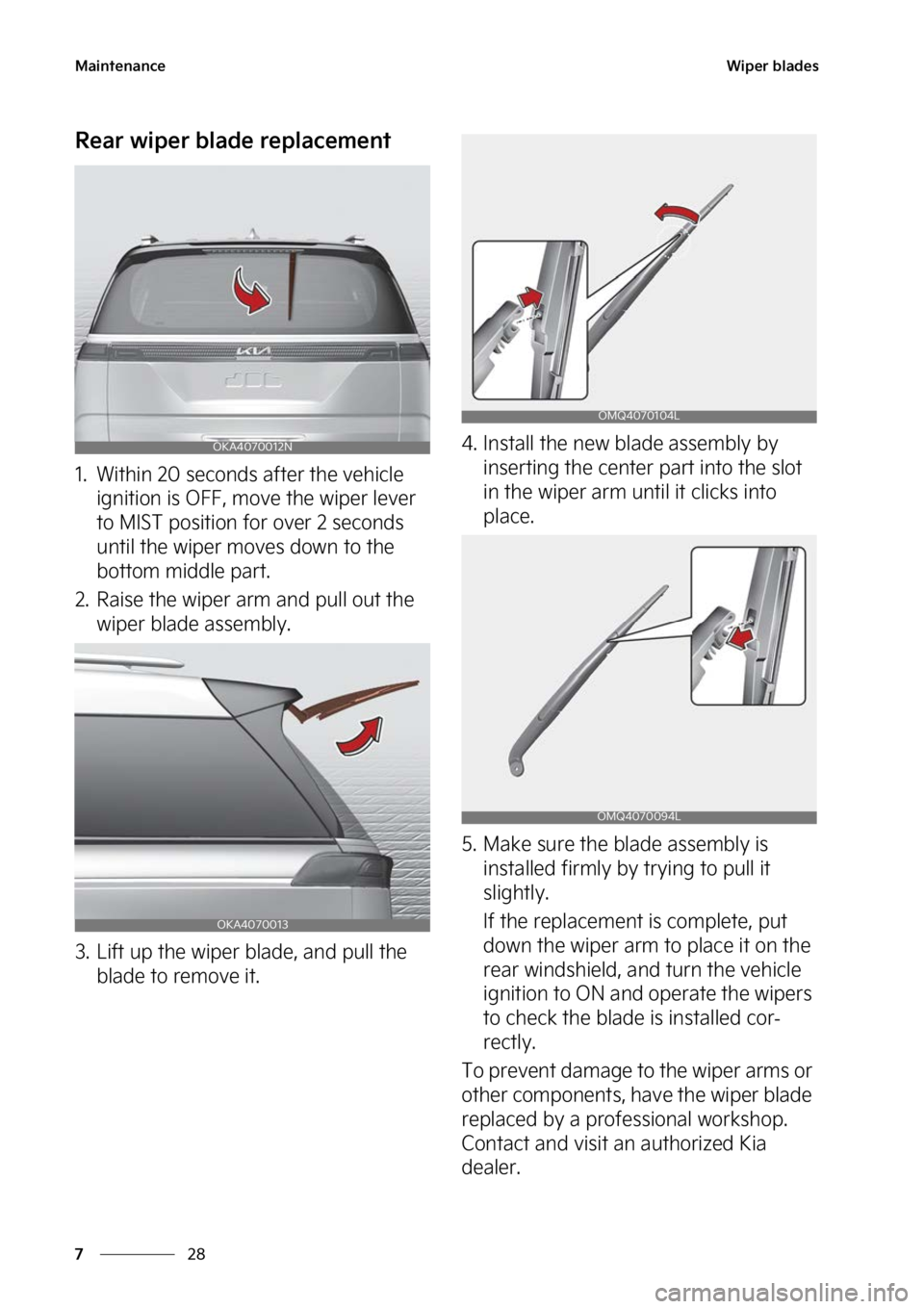 KIA CARNIVAL 2023  Owners Manual �.�B�J�O�U�F�O�B�O�D�F
��
�
�8�J�Q�F�S��C�M�B�E�F�T
�3�F�B�S��X�J�Q�F�S��C�M�B�E�F��S�F�Q�M�B�D�F�N�F�O�U
�� �8�J�U�I�J�O�����T�F�D�P�O�E�T� �B�G�U�F�S��U�I�F��W�F�I�J�D�M�F�
�J�H�O�J