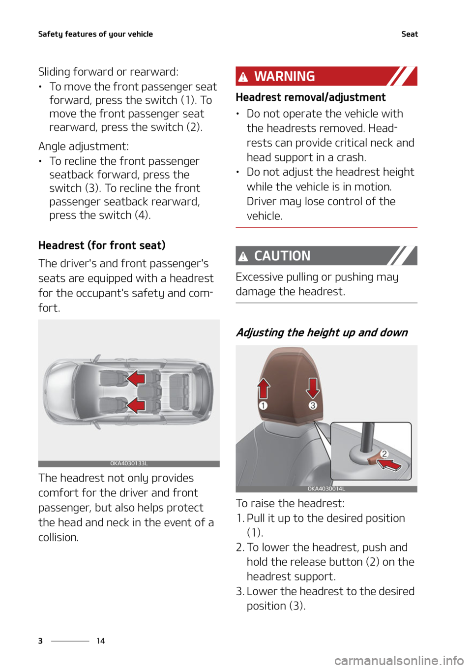 KIA CARNIVAL 2022 Owners Guide �4�B�G�F�U�Z��G�F�B�U�V�S�F�T��P�G��Z�P�V�S��W�F�I�J�D�M�F
��
�
�4�F�B�U
�4�M�J�E�J�O�H��G�P�S�X�B�S�E��P�S��S�F�B�S�X�B�S�E�
LÜ �5�P��N�P�W�F��U�I�F��G�S�P�O�U��Q�B�T�T�F�O�H�F�S��T�
