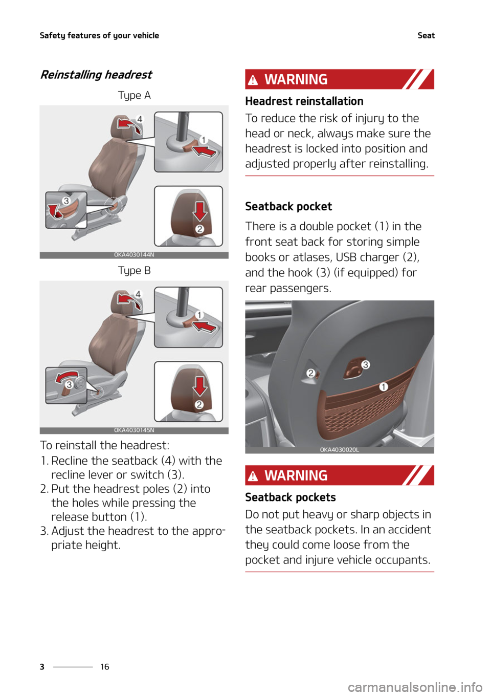 KIA CARNIVAL 2022 Owners Guide �4�B�G�F�U�Z��G�F�B�U�V�S�F�T��P�G��Z�P�V�S��W�F�I�J�D�M�F
��
�
�4�F�B�U
�3�F�J�O�T�U�B�M�M�J�O�H��I�F�B�E�S�F�T�U
�5�Z �Q �F � �"
�5�Z �Q �F � �#
�5�P��S�F�J�O�T�U�B�M�M��U�I�F��I�F�B�E�