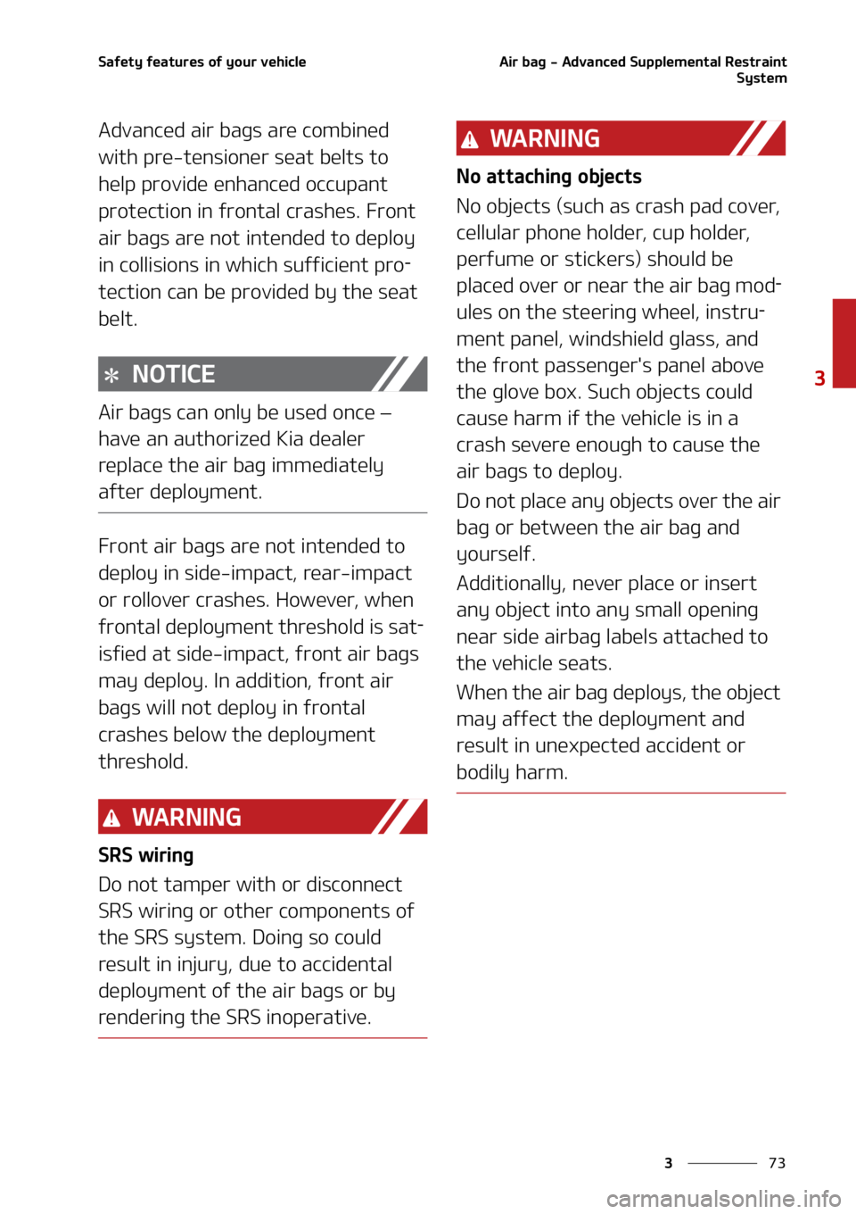 KIA CARNIVAL 2022  Owners Manual   
 
 
 4 B G F U Z  G F B U V S F T  P G  Z P V S  W F I J D M F " J S  C B H    " E W B O D F E  4 V Q Q M F N F O U B M  3 F T U S B J O U 4 Z T U F N
 " E W B O D F E  B J S  C B H