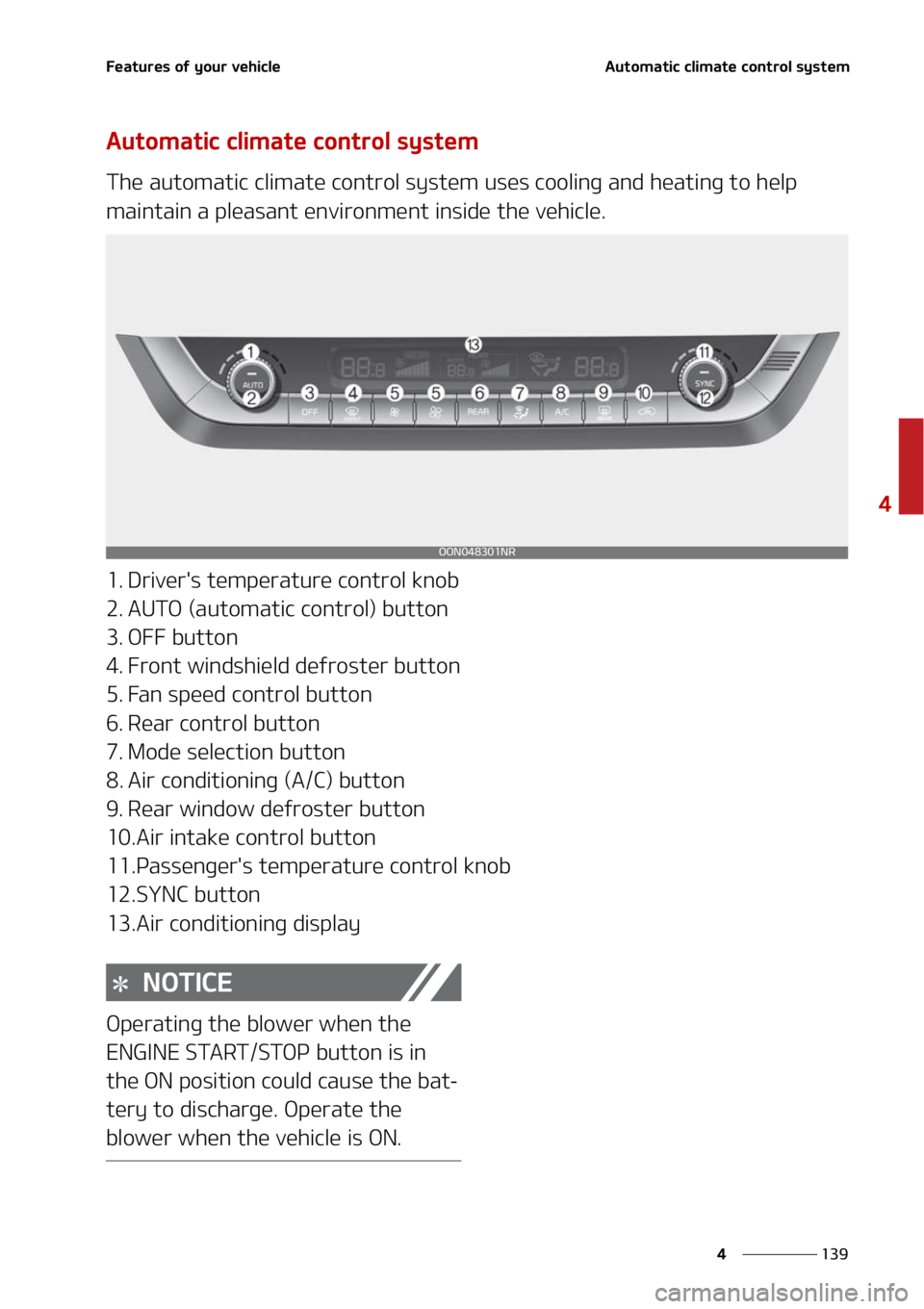 KIA TELLURIDE 2022  Owners Manual ���
�
�
��F�B�U�V�S�F�T��P�G��Z�P�V�S��W�F�I�J�D�M�F�"�V�U�P�N�B�U�J�D��D�M�J�N�B�U�F��D�P�O�U�S�P�M��T�Z�T�U�F�N
�"�V�U�P�N�B�U�J�D��D�M�J�N�B�U�F��D�P�O�U�S�P�M��T�Z�T�U�F�N
�5�I�F��