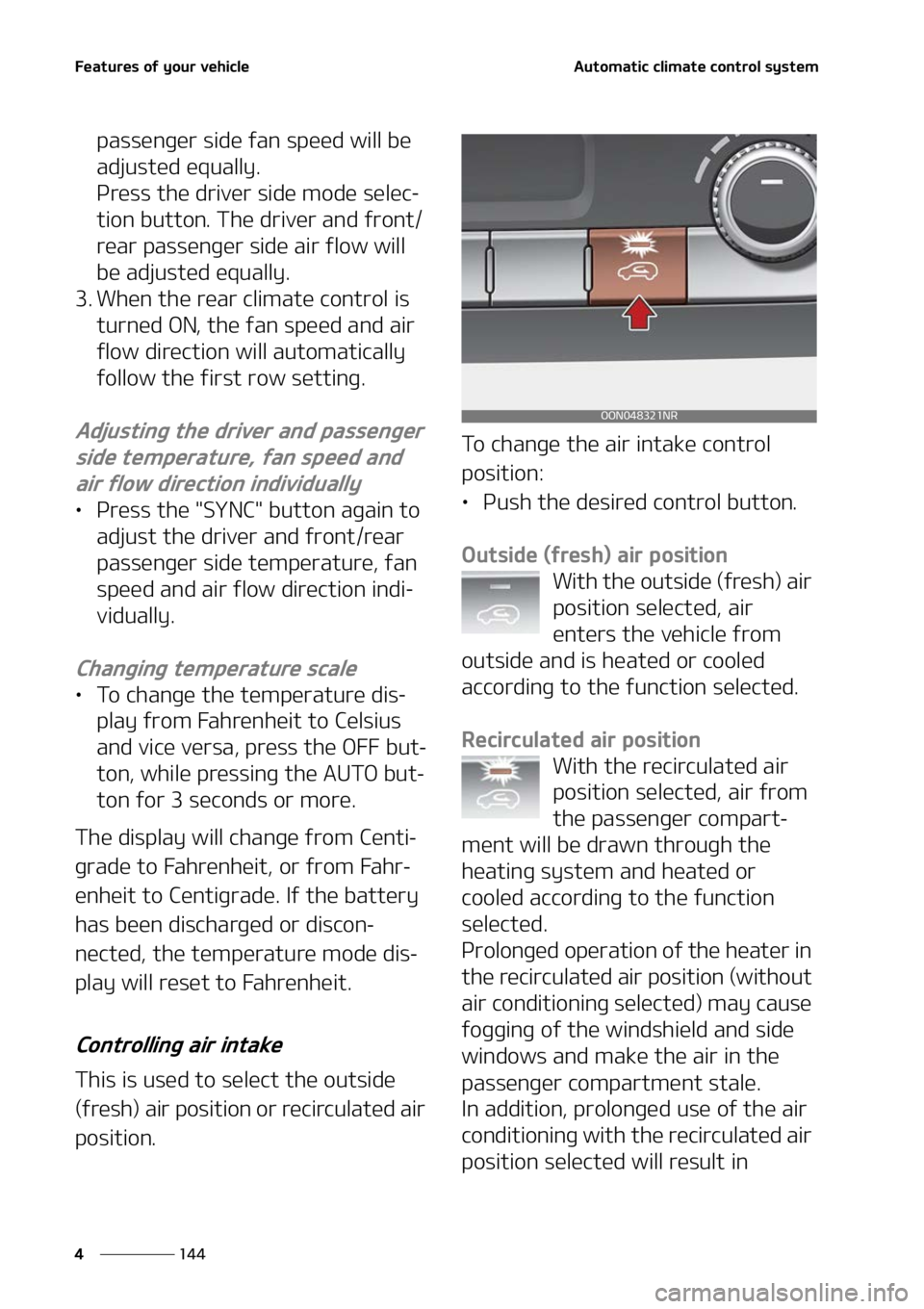 KIA TELLURIDE 2022  Owners Manual ��F�B�U�V�S�F�T��P�G��Z�P�V�S��W�F�I�J�D�M�F
���
�
�"�V�U�P�N�B�U�J�D��D�M�J�N�B�U�F��D�P�O�U�S�P�M��T�Z�T�U�F�N
�Q�B�T�T�F�O�H�F�S��T�J�E�F��G�B �O��T�Q�F�F�E��X�J�M�M��C�F�
�B�E�K�V