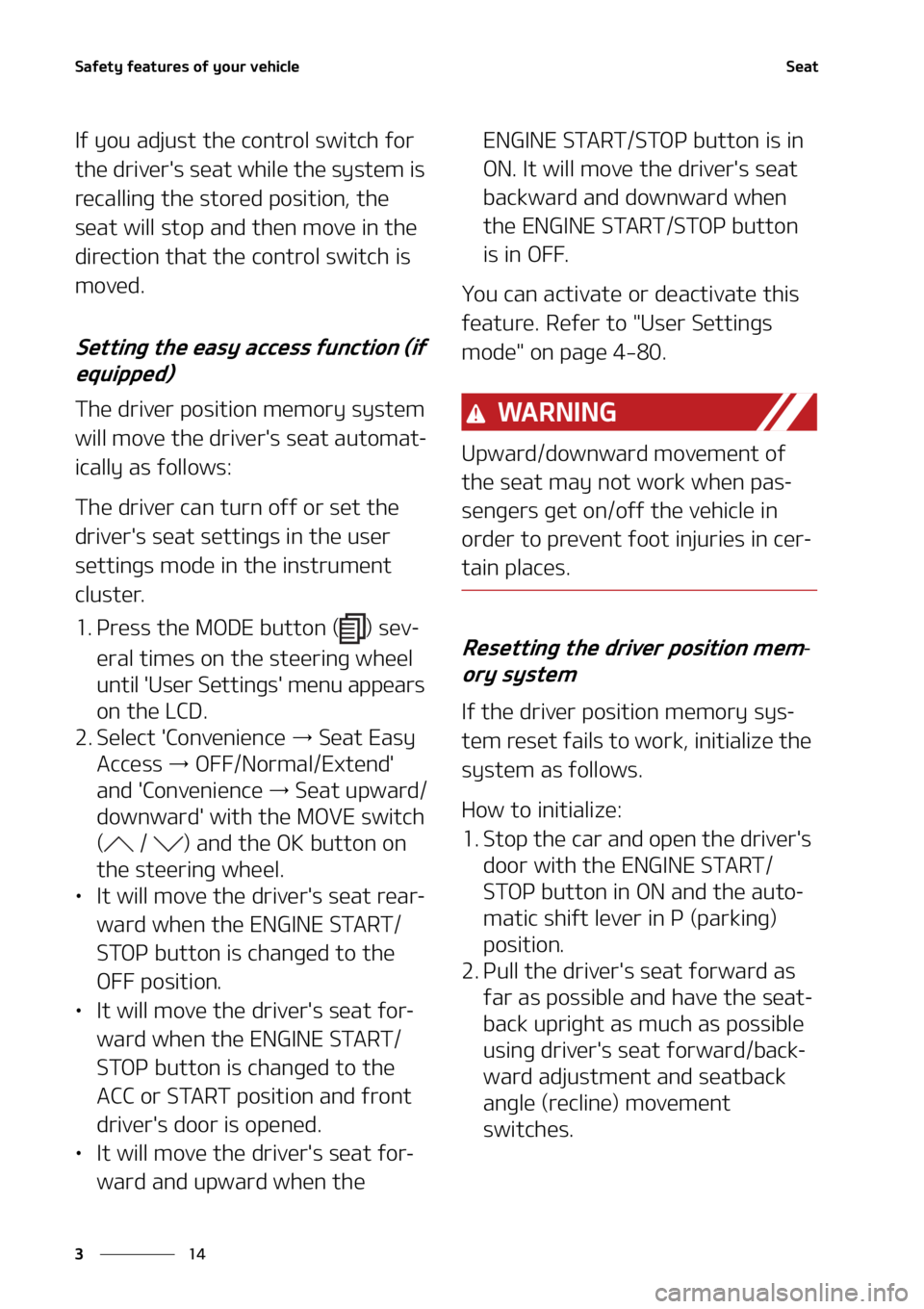 KIA TELLURIDE 2022 Owners Guide �4�B�G�F�U�Z��G�F�B�U�V�S�F�T��P�G��Z�P�V�S��W�F�I�J�D�M�F
��
�
�4�F�B�U
�*�G��Z�P�V��B�E�K�V�T�U��U�I�F��D�P�O�U�S�P�M��T�X�J�U�D�I��G�P�S�
�U�I�F��E�S�J�W�F�S��T��T�F�B�U��X�I�J�M�