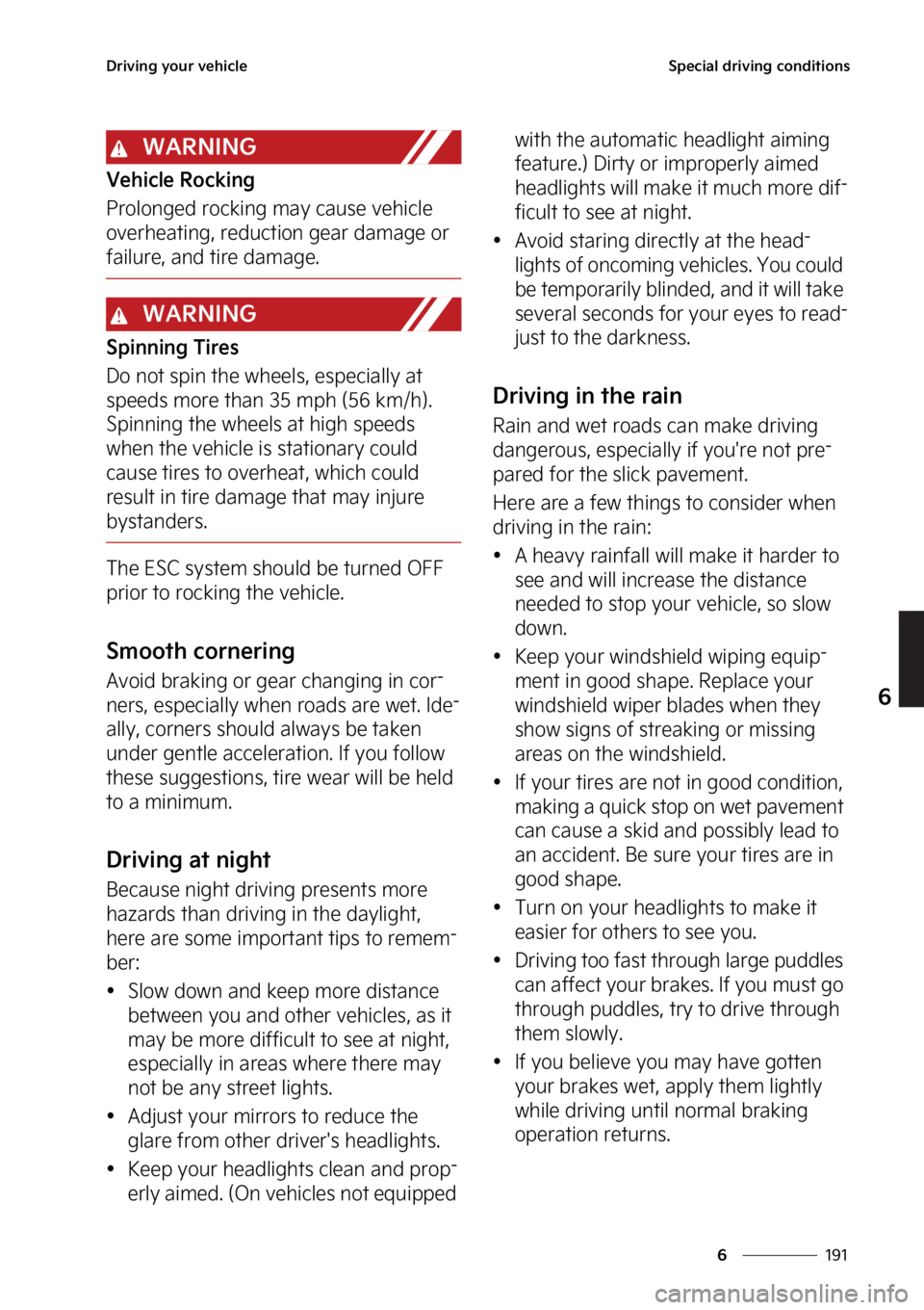 KIA EV6 2022  Owners Manual ���
�
�
�%�S�J�W�J�O�H��Z�P�V�S��W�F�I�J�D�M�F�4�Q�F�D�J�B�M��E�S�J�W�J�O�H��D�P�O�E�J�U�J�P�O�T
�8�"�3�/�*�/�(
�7�F�I�J�D�M�F��3�P�D�L�J�O�H
�1�S�P�M�P�O�H�F�E��S�P�D�L�J�O�H��N�B�Z��D�B