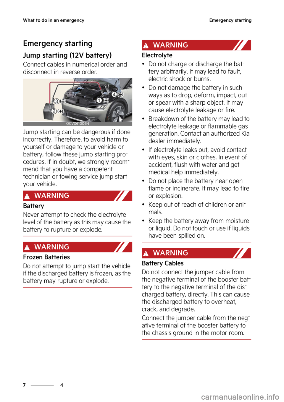 KIA EV6 2022  Owners Manual �8�I�B�U��U�P��E�P��J�O��B�O��F�N�F�S�H�F�O�D�Z
�
�
�&�N�F�S�H�F�O�D�Z��T�U�B�S�U�J�O�H
�&�N�F�S�H�F�O�D�Z��T�U�B�S�U�J�O�H
�+�V�N�Q��T�U�B�S�U�J�O�H��	���7��C�B�U�U�F�S�Z�

�$�P�O�O�F�D