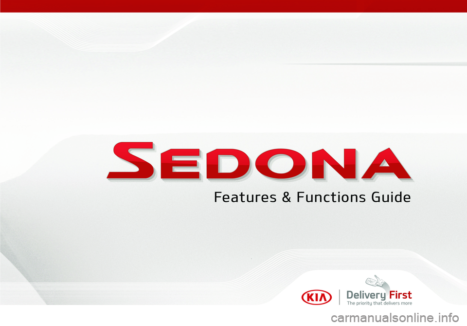 KIA SEDONA 2019  Features and Functions Guide 
