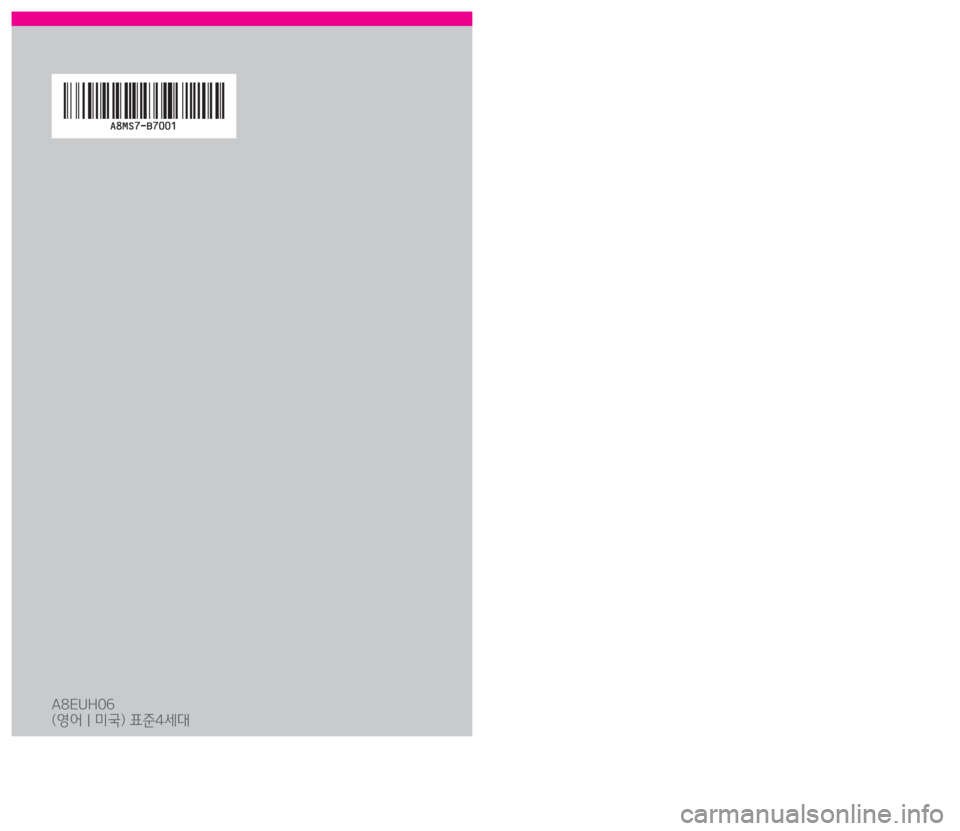 KIA OPTIMA PHEV 2018  Navigation System Quick Reference Guide �$�"�3��.�6�-�5�*�.�&�%�*�"��4�:�4�5�&�.
�2�6�*�$�,��3�&��&�3�&�/�$�&��(�6�*�%�&
�"��&�6�)��
�		Ô	¯��]�·´�
�´
³�Á�
�,�@�+���1�)�&�7����@�(����<�6�4�"�@�&�6�>�"�7�/�@�2�