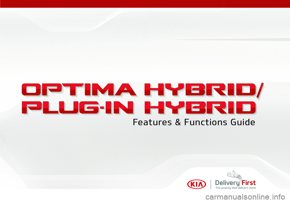 KIA OPTIMA HYBRID 2018  Features and Functions Guide 