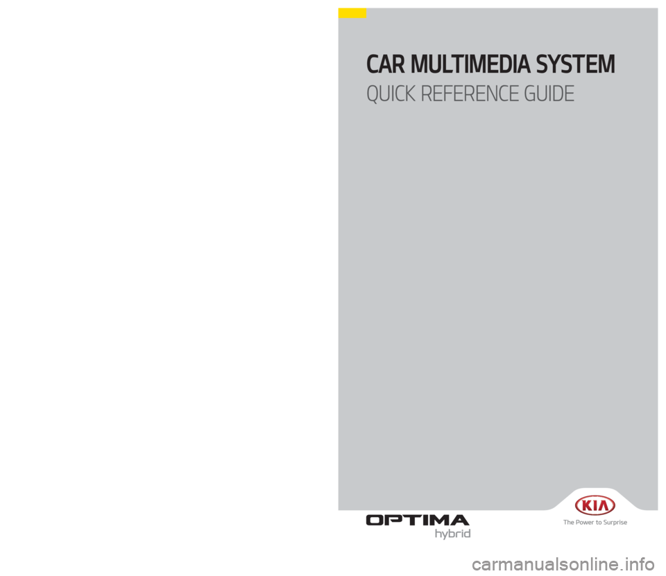 KIA OPTIMA HYBRID 2018  Navigation System Quick Reference Guide 