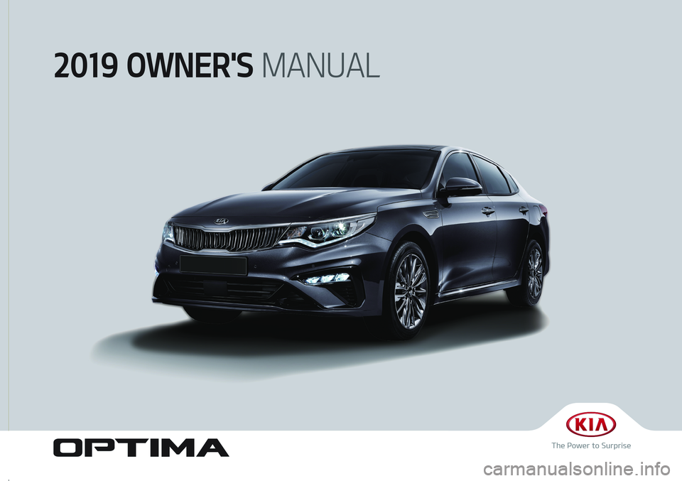 KIA OPTIMA 2019  Owners Manual 