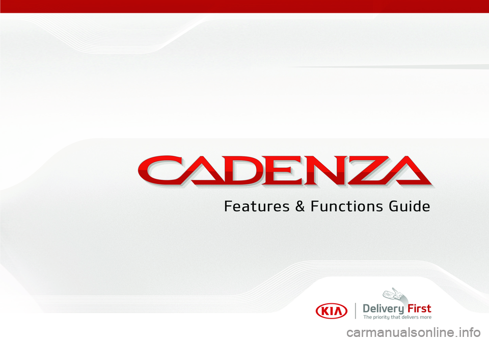 KIA CADENZA 2016  Features and Functions Guide 