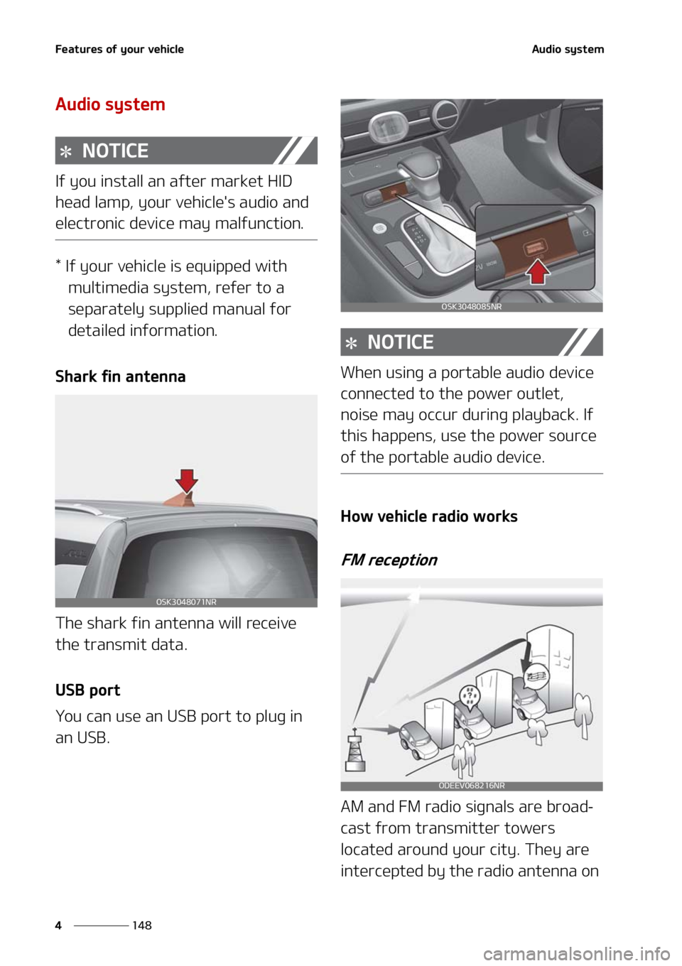 KIA SOUL 2021  Owners Manual ��F�B�U�V�S�F�T��P�G��Z�P�V�S��W�F�I�J�D�M�F
���
�
�"�V�E�J�P��T�Z�T�U�F�N
�"�V�E�J�P��T�Z�T�U�F�N
�/�0�5�*�$�&
�*�G��Z�P�V��J�O�T�U�B�M�M��B�O� �B�G�U�F�S��N�B�S�L�F�U��)�*�%�
�I�F�B