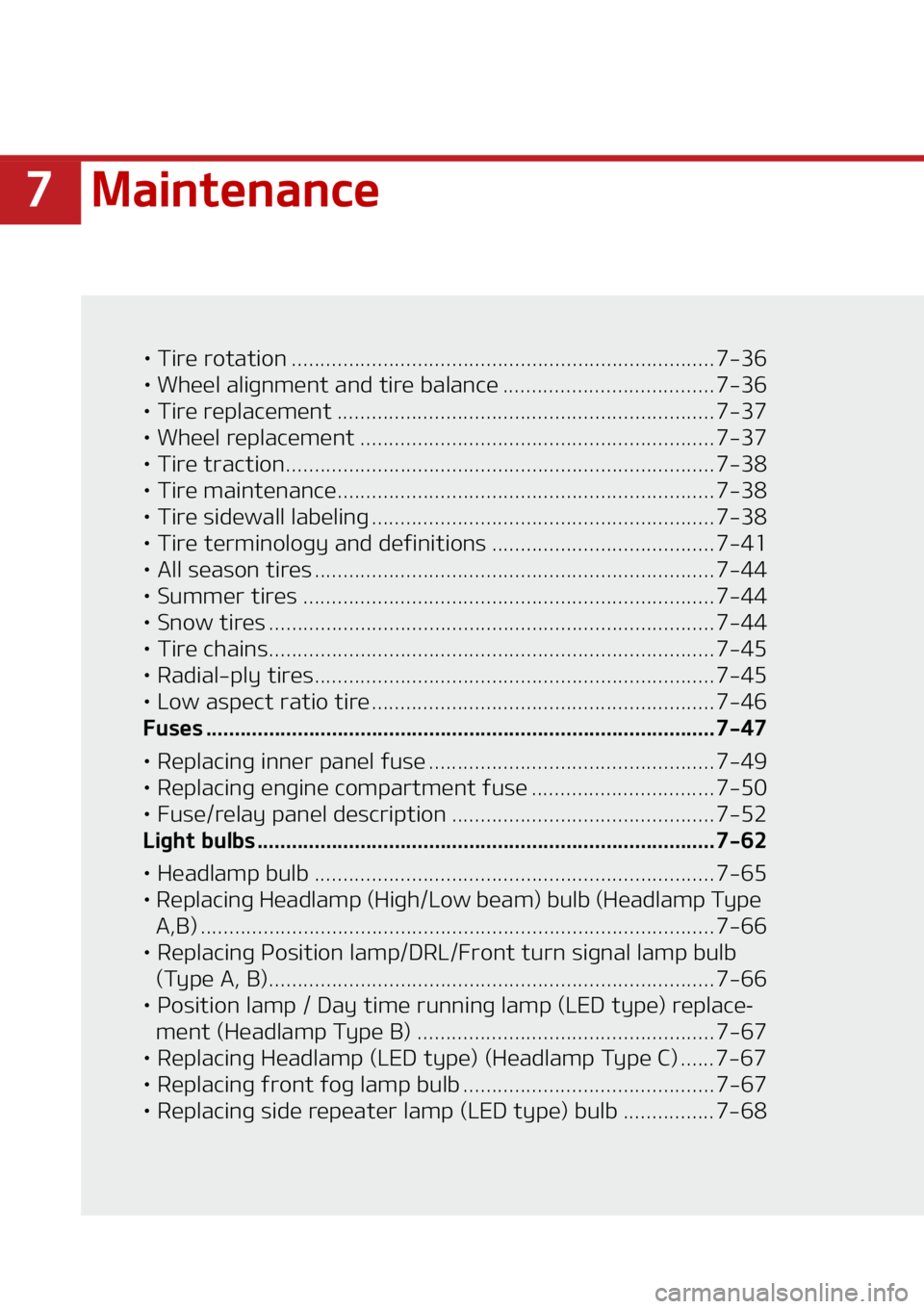 KIA SOUL 2021  Owners Manual ��.�B�J�O�U�F�O�B�O�D�F
LÜ��5�J�S�F��S�P�U�B�U�J�P�O ������������������������������������������������� ����������������������