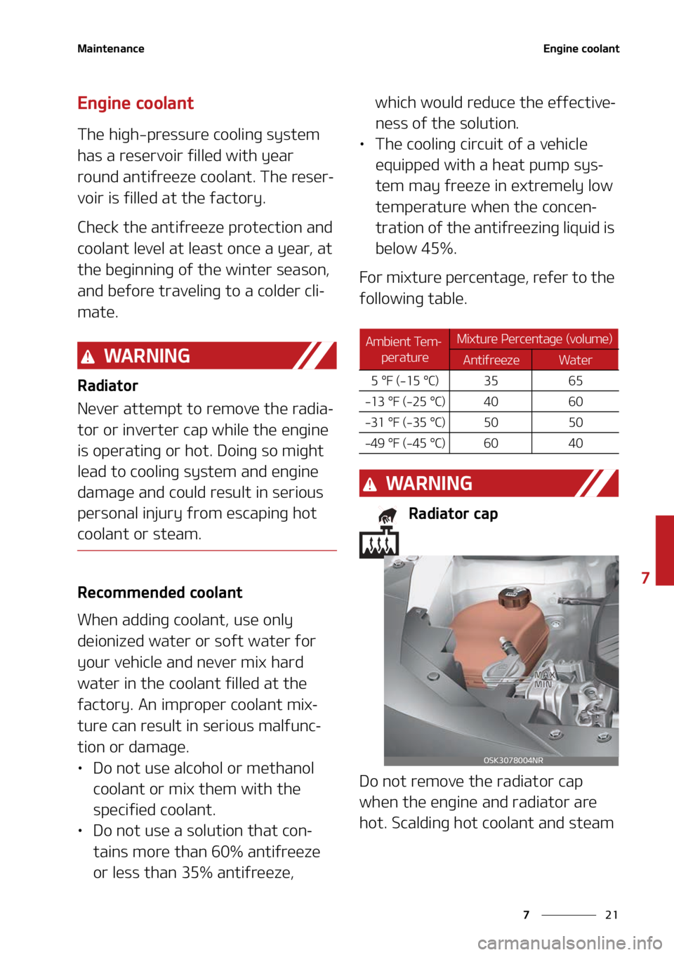 KIA SOUL 2021  Owners Manual ��
�
�
�.�B�J�O�U�F�O�B�O�D�F�&�O�H�J�O�F��D�P�P�M�B�O�U
�&�O�H�J�O�F��D�P�P�M�B�O�U
�5�I�F��I�J�H�I��Q�S�F�T�T�V�S�F��D�P�P�M�J�O�H��T�Z�T�U�F�N�
�I�B�T��B��S�F�T�F�S�W�P�J�S��G�J�M�M�F
