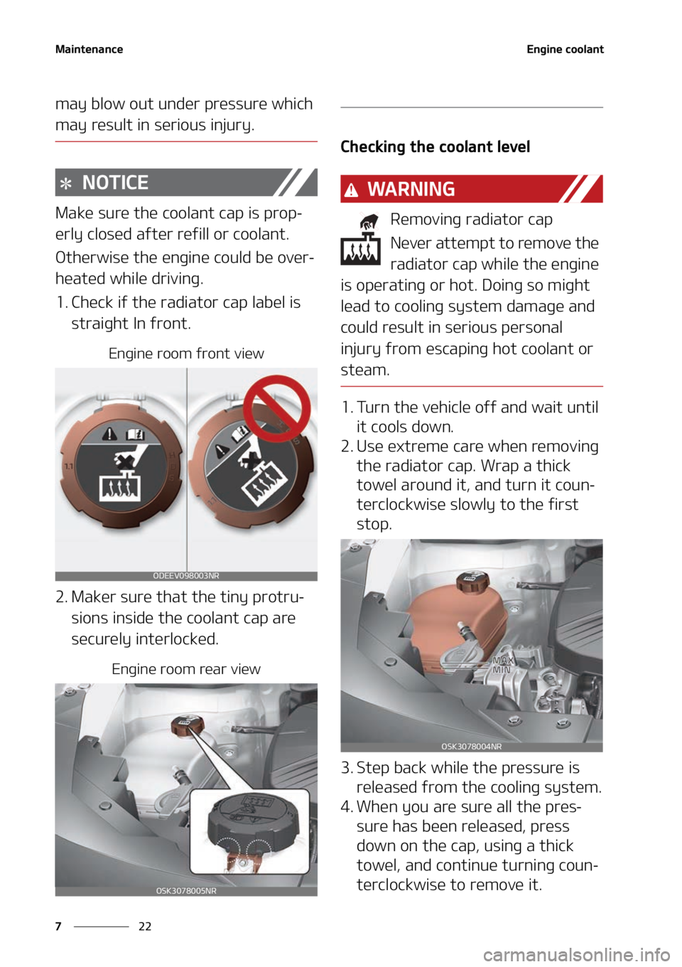 KIA SOUL 2021  Owners Manual �.�B�J�O�U�F�O�B�O�D�F
��
�
�&�O�H�J�O�F��D�P�P�M�B�O�U
�N�B�Z��C�M�P�X��P�V�U��V�O�E�F�S��Q�S�F�T�T�V�S�F��X�I�J�D�I�
�N�B�Z��S�F�T�V�M�U��J�O��T�F�S�J�P�V�T��J�O�K�V�S�Z�
�/�0�5�*�$�&