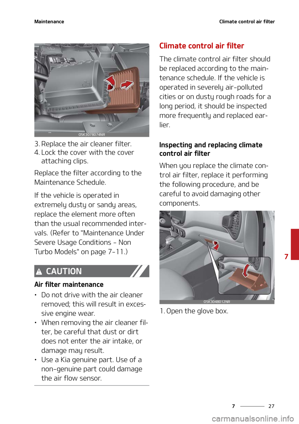 KIA SOUL 2021  Owners Manual ��
�
�
�.�B�J�O�U�F�O�B�O�D�F�$�M�J�N�B�U�F��D�P�O�U�S�P�M��B�J�S��G�J�M�U�F�S
�� �3�F�Q�M�B�D�F��U�I�F��B�J�S��D�M�F�B�O�F�S��G�J�M�U�F�S�
�� �-�P�D�L��U�I�F��D�P�W�F�S��X�J�U�I��