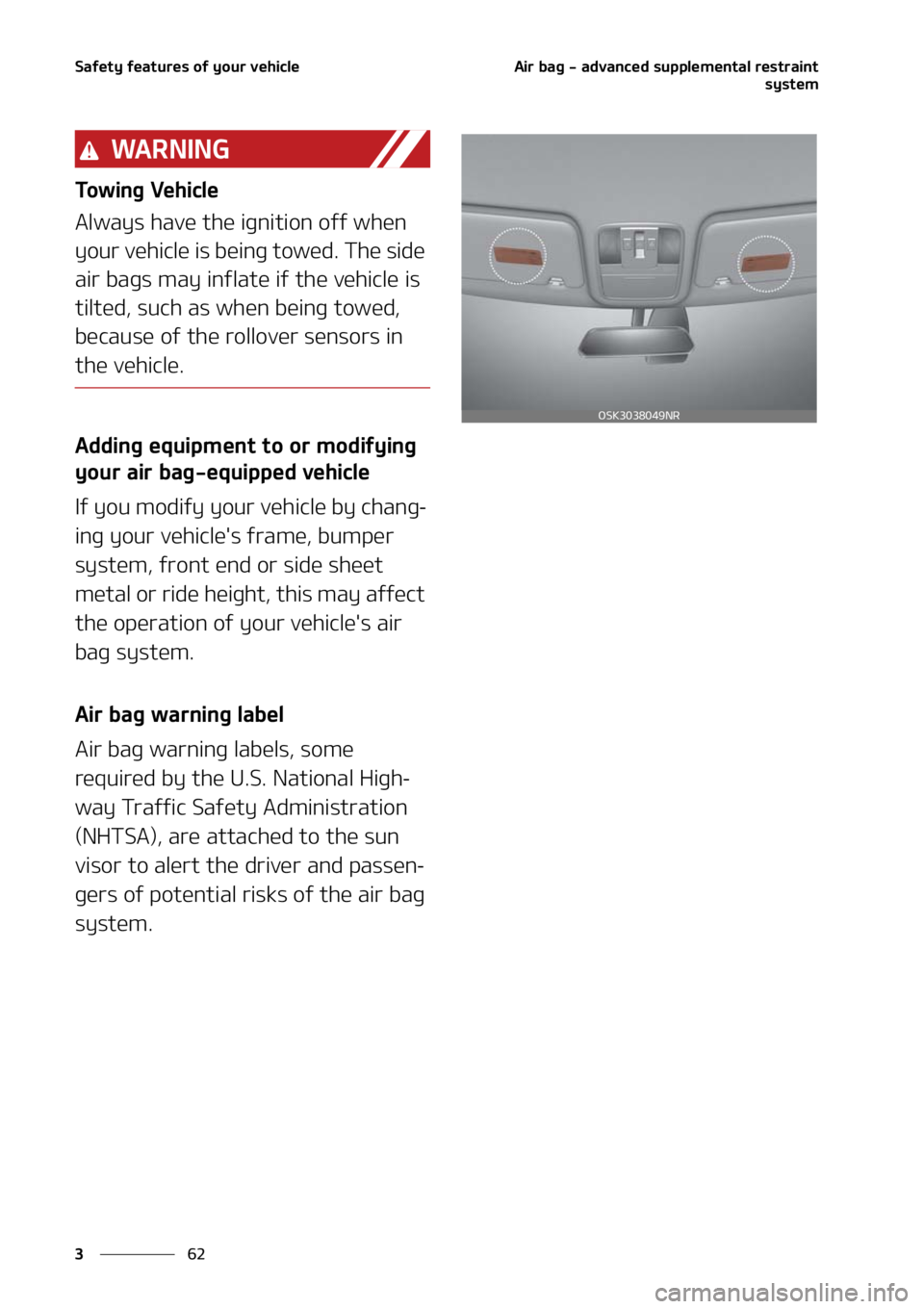 KIA SOUL 2021 Manual Online �4�B�G�F�U�Z��G�F�B�U�V�S�F�T��P�G��Z�P�V�S��W�F�I�J�D�M�F
��
�
�"�J�S��C�B�H����B�E�W�B�O�D�F�E��T�V�Q�Q�M�F�N�F�O�U�B�M��S�F�T�U�S�B�J�O�U
�T�Z�T�U�F�N
�8�" �3 �/ �* �/ �(
�5�P�X�J�O�H�