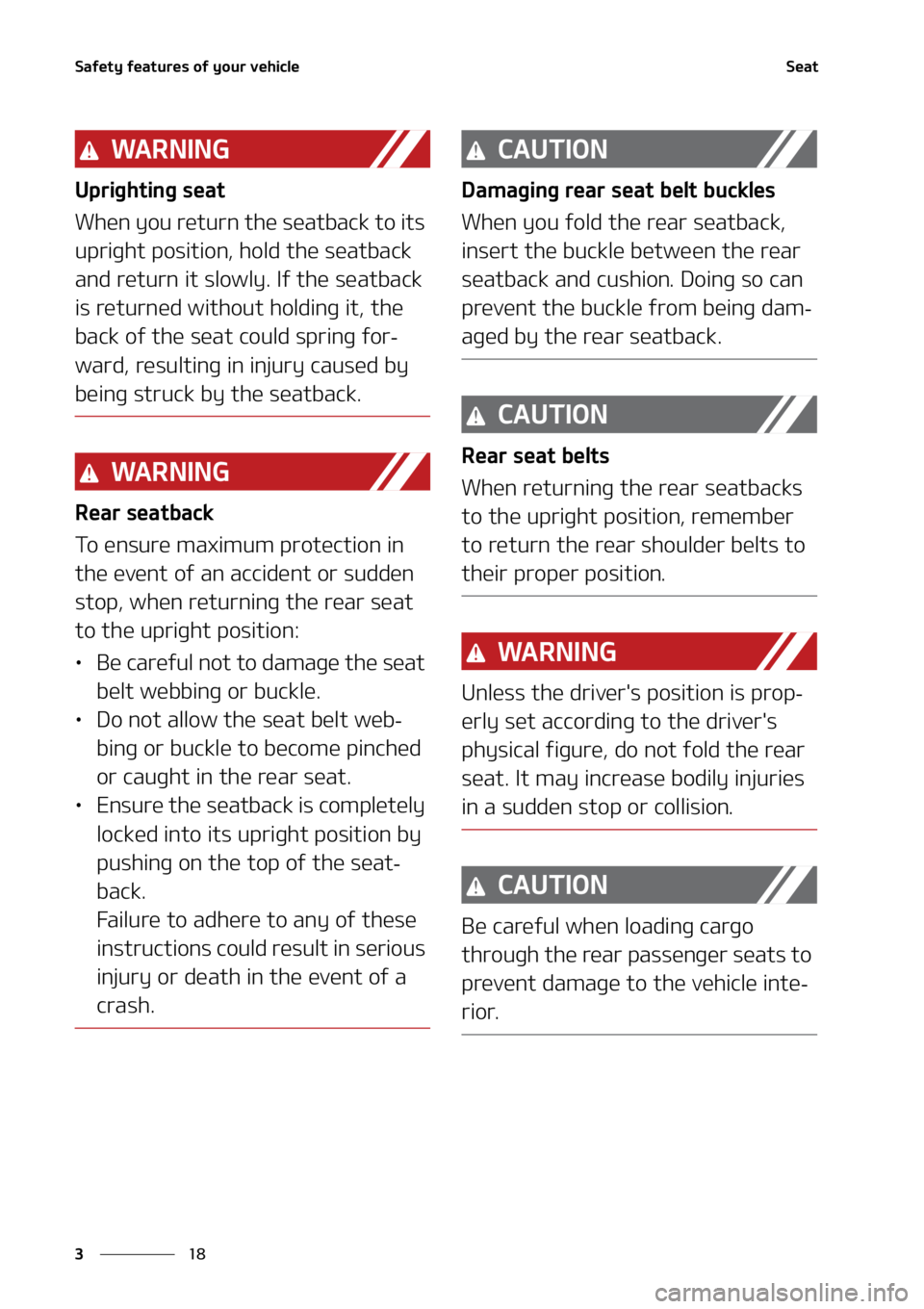 KIA SELTOS 2021 Service Manual �4�B�G�F�U�Z��G�F�B�U�V�S�F�T��P�G��Z�P�V�S��W�F�I�J�D�M�F
��
�
�4�F�B�U
�8�" �3 �/ �* �/ �(
�6�Q�S�J�H�I�U�J�O�H��T�F�B�U
�8�I�F�O��Z�P�V��S�F�U�V�S�O��U�I�F��T�F�B�U�C�B�D�L��U�P��J�U�