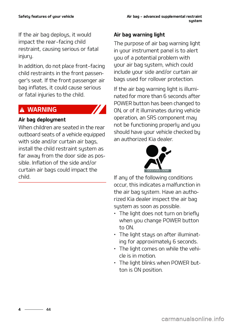 KIA NIRO EV 2020  Owners Manual �4�B�G�F�U�Z��G�F�B�U�V�S�F�T��P�G��Z�P�V�S��W�F�I�J�D�M�F
��
�
�"�J�S��C�B�H����B�E�W�B�O�D�F�E��T�V�Q�Q�M�F�N�F�O�U�B�M��S�F�T�U�S�B�J�O�U
�T�Z�T�U�F�N
�*�G��U�I�F��B�J�S��C�B�H��E�