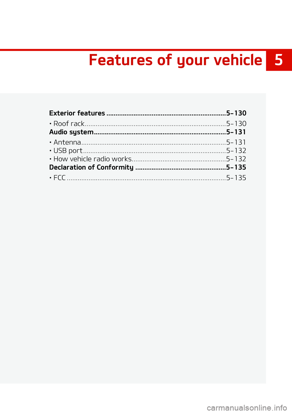 KIA NIRO EV 2020  Owners Manual �
��F�B�U�V�S�F�T��P�G��Z�P�V�S��W�F�I�J�D�M�F
�&�Y�U�F�S�J�P�S��G�F�B�U�V�S�F�T ���������������������������������������������� ����������