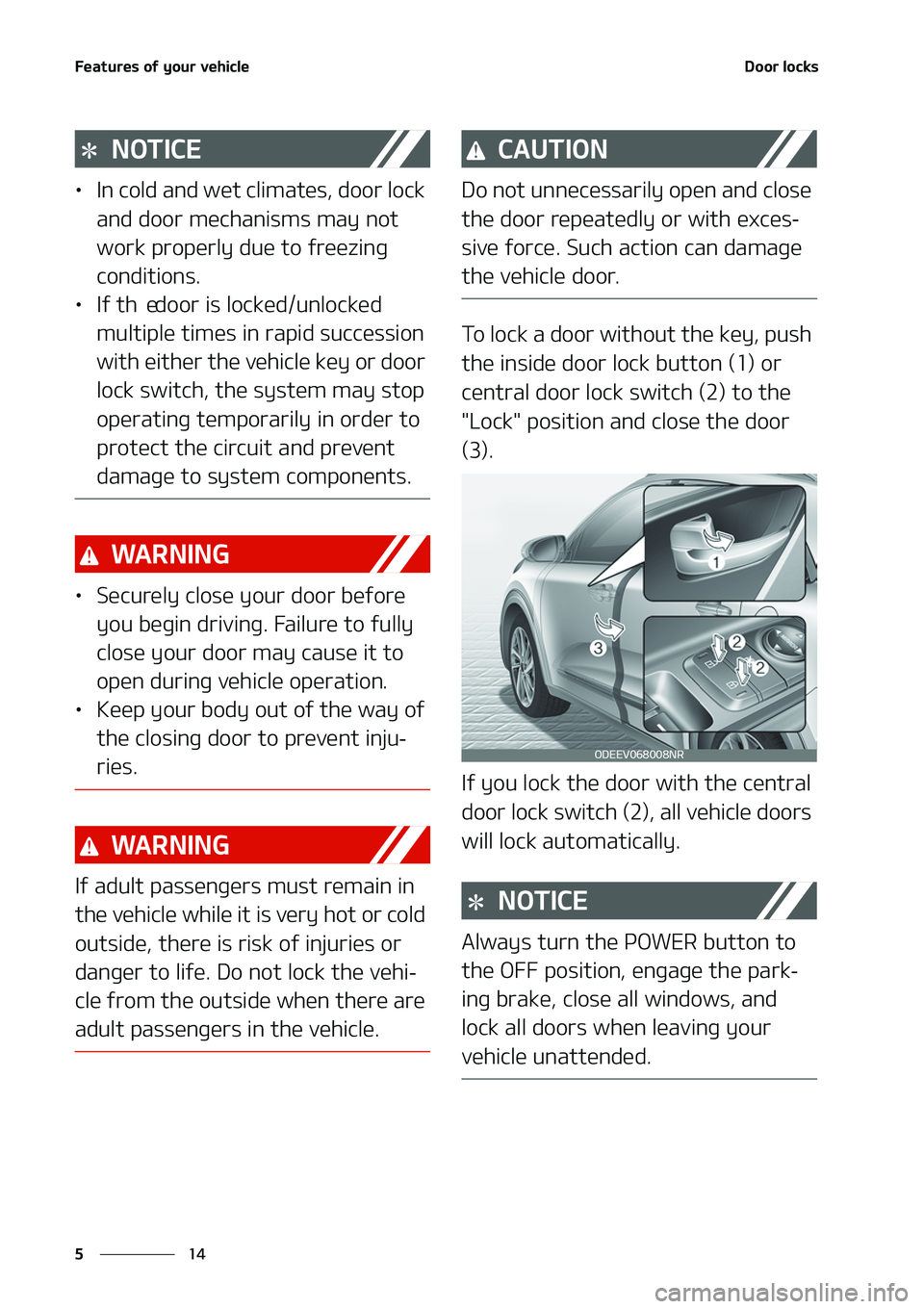 KIA NIRO EV 2020  Owners Manual ��F�B�U�V�S�F�T��P�G��Z�P�V�S��W�F�I�J�D�M�F
��
�
�%�P�P�S��M�P�D�L�T
�/�0�5�*�$�&
LÜ �*�O��D�P�M�E��B�O�E��X�F�U��D�M�J�N�B�U�F�T�
��E�P�P�S��M�P�D�L�
�B�O�E��E�P�P�S��N�F�D�I�B�O�J
