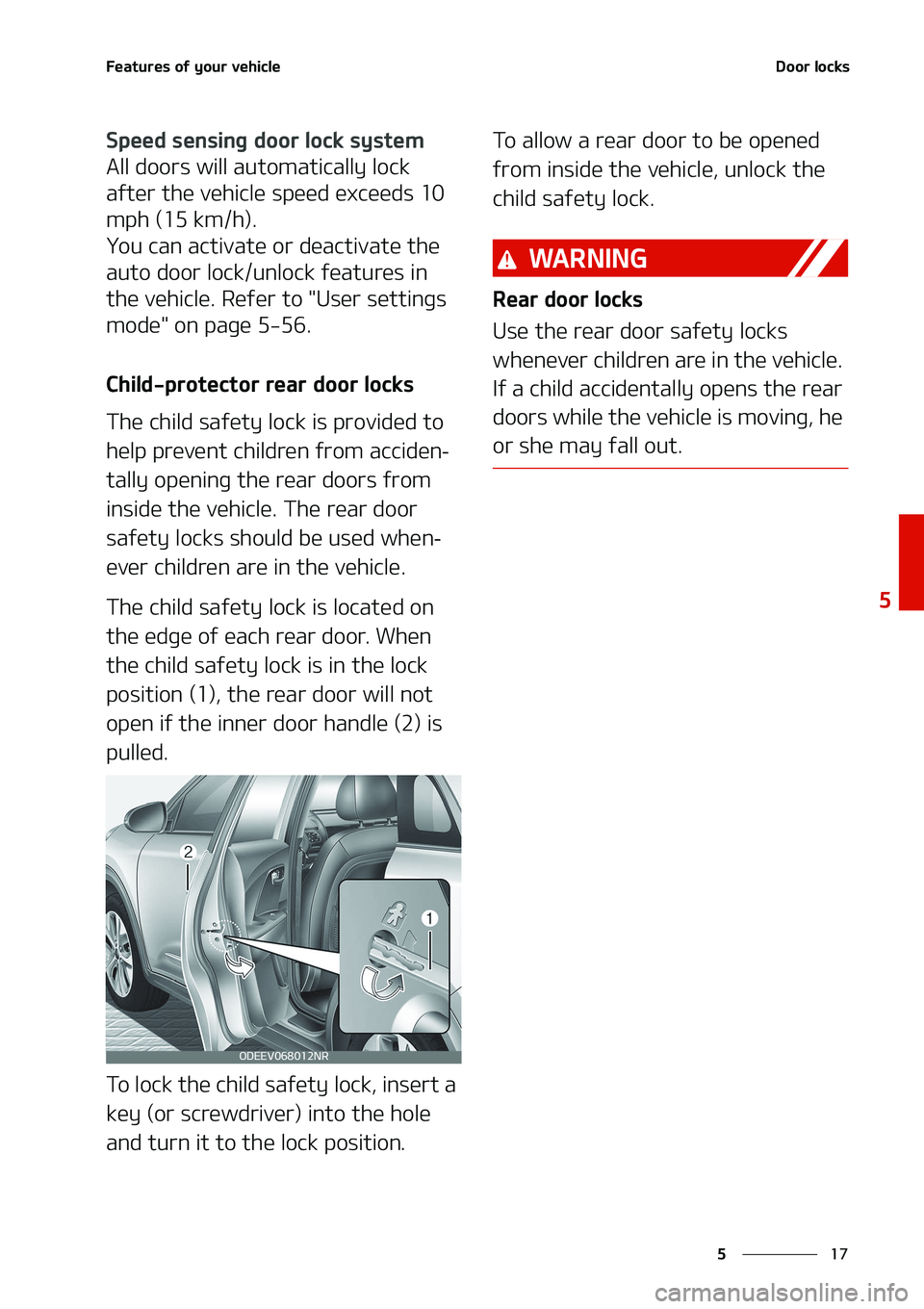 KIA NIRO EV 2020  Owners Manual ��
�
�
��F�B�U�V�S�F�T��P�G��Z�P�V�S��W�F�I�J�D�M�F�%�P�P�S��M�P�D�L�T
�4�Q�F�F�E��T�F�O�T�J�O�H��E�P�P�S��M�P�D�L��T�Z�T�U�F�N
�"�M�M��E�P�P�S�T��X�J�M�M��B�V�U�P�N�B�U�J�D�B�M�M�Z��