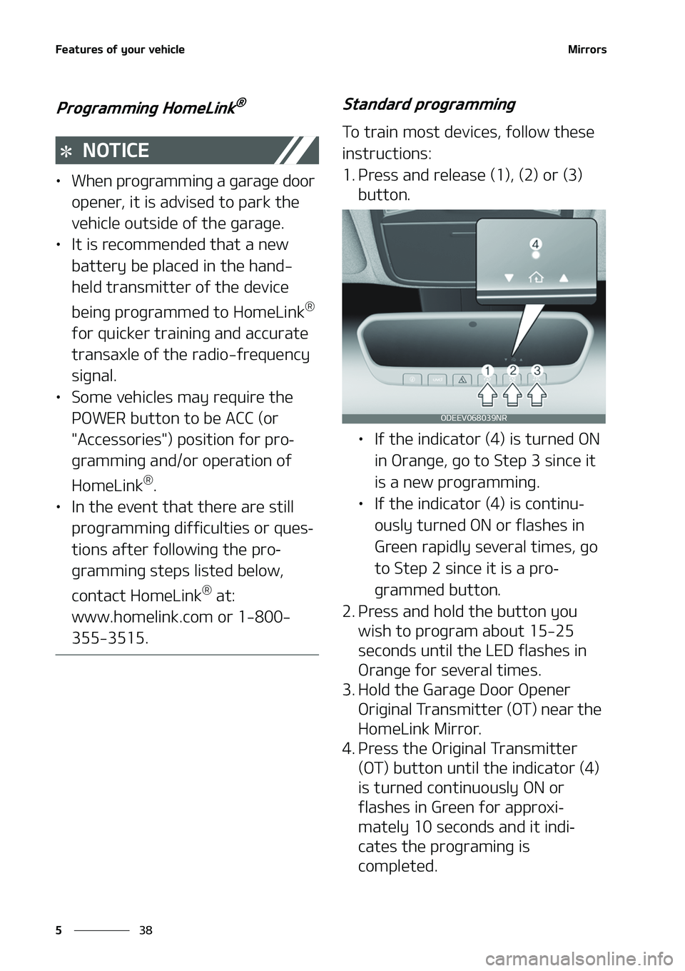 KIA NIRO EV 2020  Owners Manual ��F�B�U�V�S�F�T��P�G��Z�P�V�S��W�F�I�J�D�M�F
��
�
�.�J�S�S�P�S�T
�1�S�P�H�S�B�N�N�J�O�H��)�P�N�F�-�J�O�LFø
�/�0�5�*�$�&
LÜ �8�I�F�O��Q�S�P�H�S�B�N�N�J�O�H��B��H�B�S�B�H�F��E�P�P�S�
�P�Q