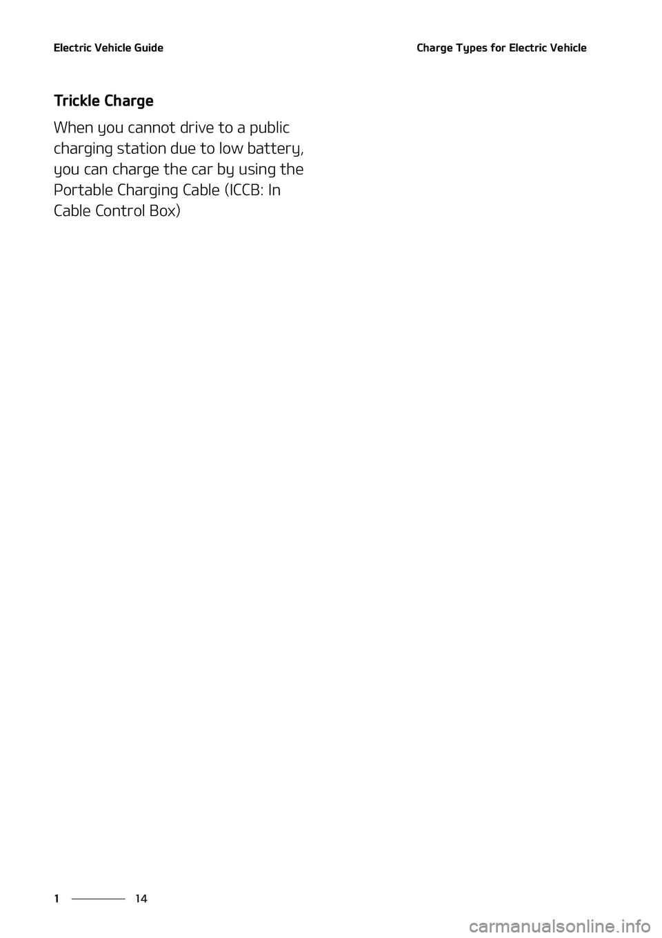 KIA NIRO EV 2020 Owners Manual �&�M�F�D�U�S�J�D��7�F�I�J�D�M�F��(�V�J�E�F
��
�
�$�I�B�S�H�F��5�Z�Q�F�T��G�P�S��&�M�F�D�U�S�J�D��7�F�I�J�D�M�F
�5�S�J�D�L�M�F��$�I�B�S�H�F
�8�I�F�O��Z�P�V��D�B�O�O�P�U��E�S�J�W�F��U�P��