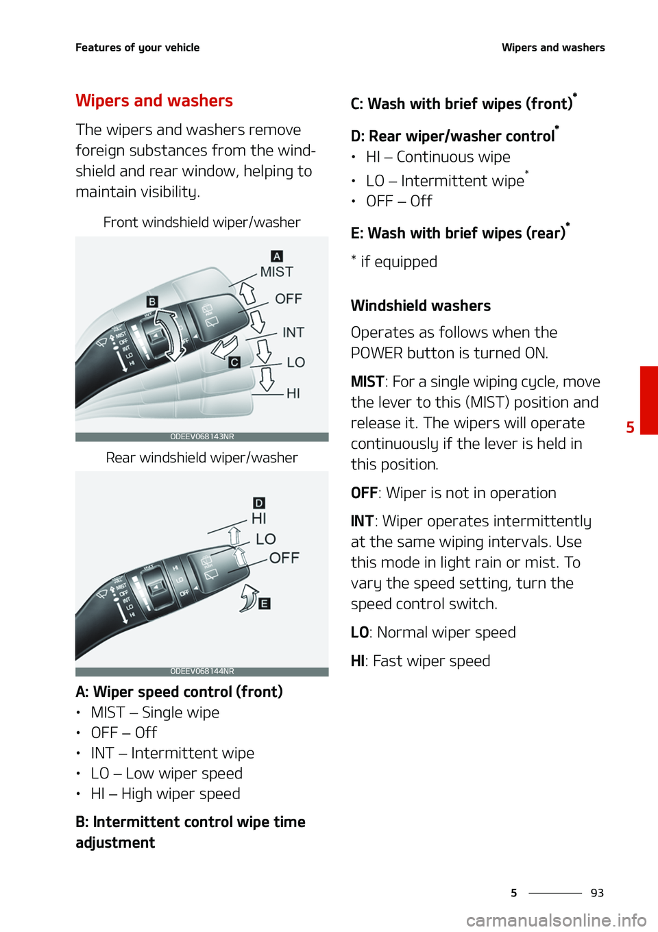 KIA NIRO EV 2020  Owners Manual ��
�
�
��F�B�U�V�S�F�T��P�G��Z�P�V�S��W�F�I�J�D�M�F�8�J�Q�F�S�T��B�O�E��X�B�T�I�F�S�T
�8�J�Q�F�S�T��B�O�E��X�B�T�I�F�S�T
�5�I�F��X�J�Q�F�S�T��B�O�E��X�B�T�I�F�S�T��S�F�N�P�W�F�
�G�P�S