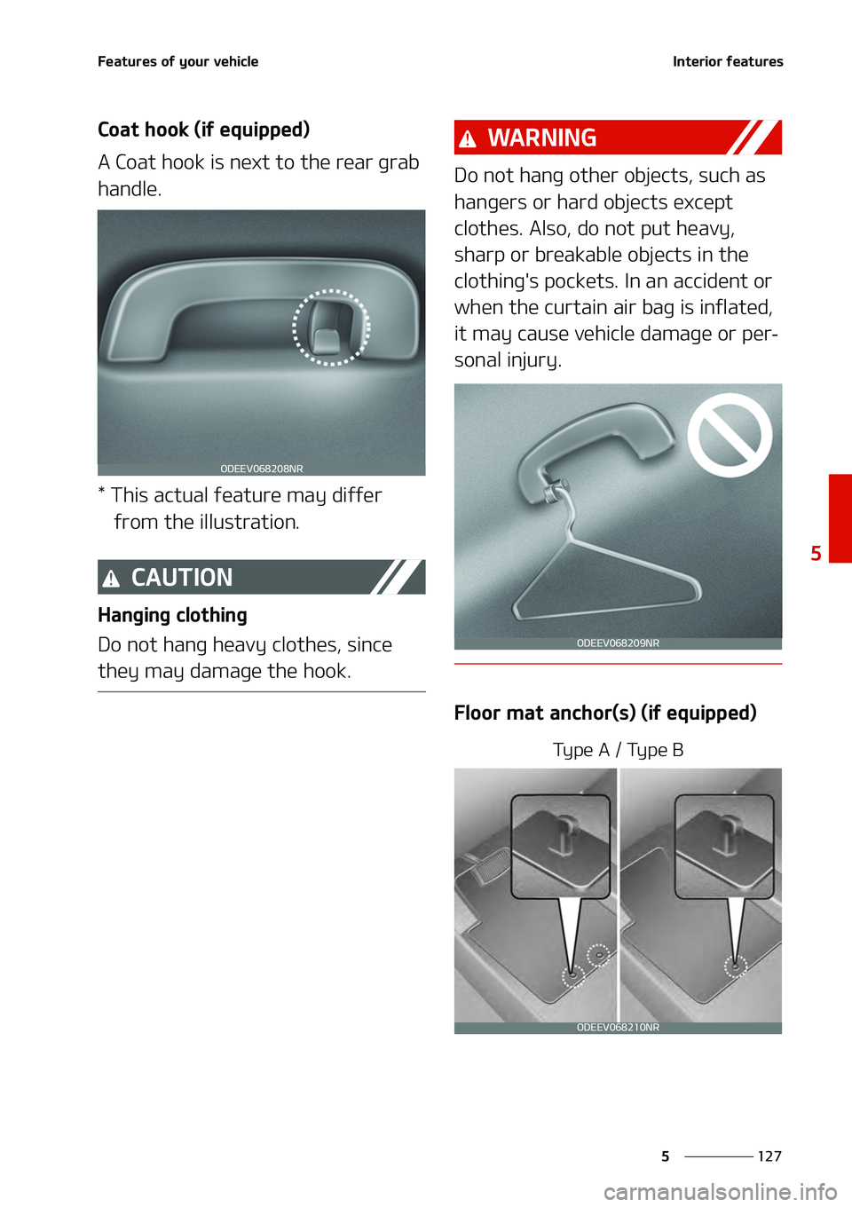 KIA NIRO EV 2020  Owners Manual ���
�
�
��F�B�U�V�S�F�T��P�G��Z�P�V�S��W�F�I�J�D�M�F�*�O�U�F�S�J�P�S��G�F�B�U�V�S�F�T
�$�P�B�U��I�P�P�L��	�J�G��F�R�V�J�Q�Q�F�E�

�"��$�P�B�U��I�P�P�L��J�T��O�F�Y�U��U�P��U�I�F��S�