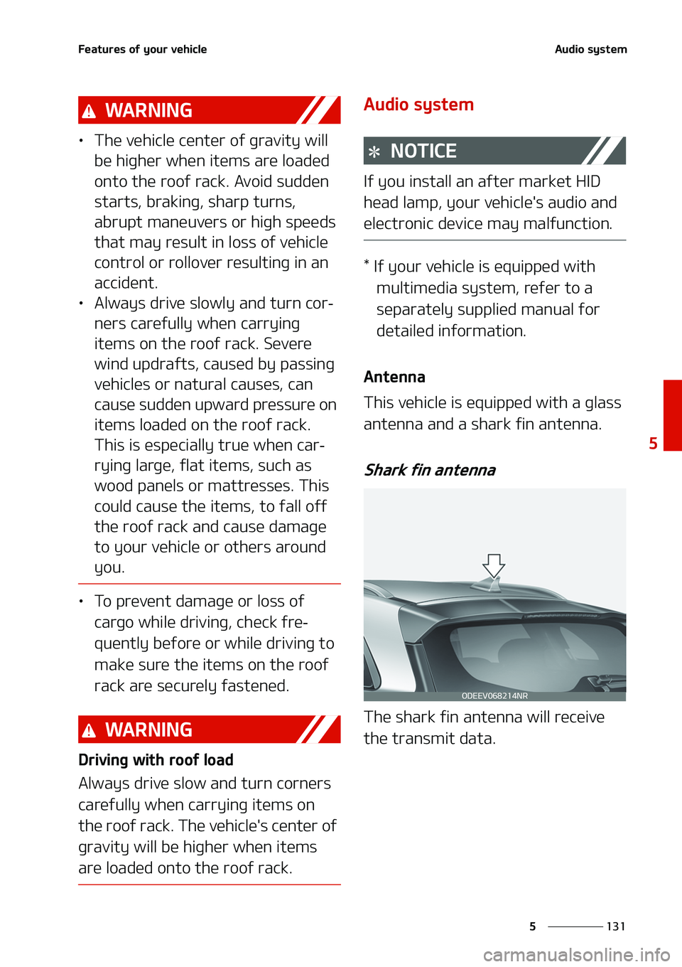 KIA NIRO EV 2020  Owners Manual ���
�
�
��F�B�U�V�S�F�T��P�G��Z�P�V�S��W�F�I�J�D�M�F�"�V�E�J�P��T�Z�T�U�F�N
�8�"�3�/�*�/�(
LÜ�5�I�F��W�F�I�J�D�M�F��D�F�O�U�F�S��P�G��H�S�B�W�J�U�Z��X�J�M�M�
�C�F��I�J�H�I�F�S��X�I�
