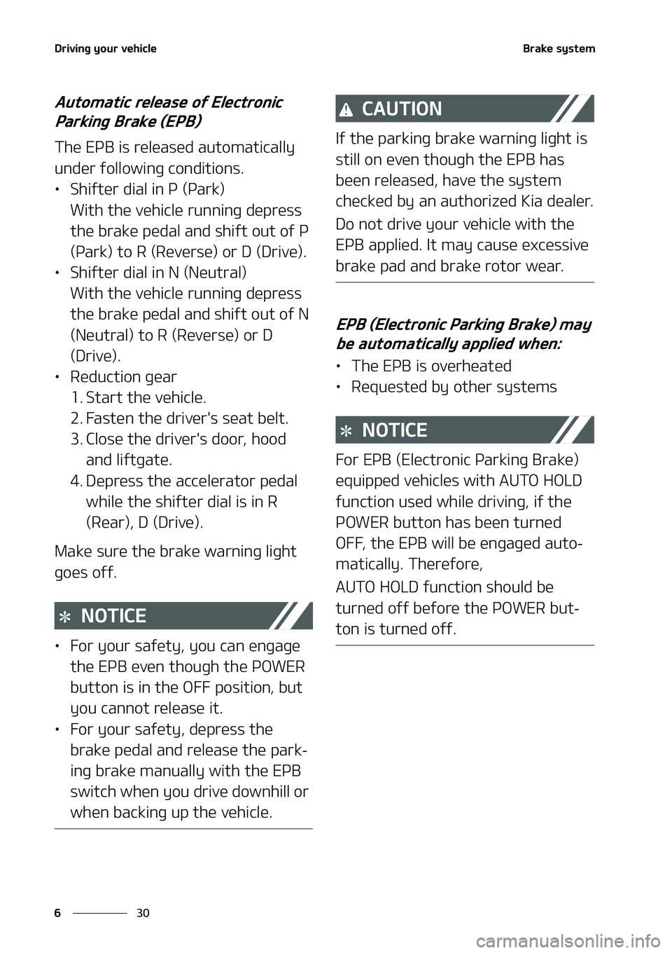 KIA NIRO EV 2020  Owners Manual �%�S�J�W�J�O�H��Z�P�V�S��W�F�I�J�D�M�F
��
�
�#�S�B�L�F��T�Z�T�U�F�N
�"�V�U�P�N�B�U�J�D��S�F�M�F�B�T�F��P�G��&�M�F�D�U�S�P�O�J�D�
�1�B�S�L�J�O�H��#�S�B�L�F��	�&�1�#�

�5�I�F��&�1�#��J�T�