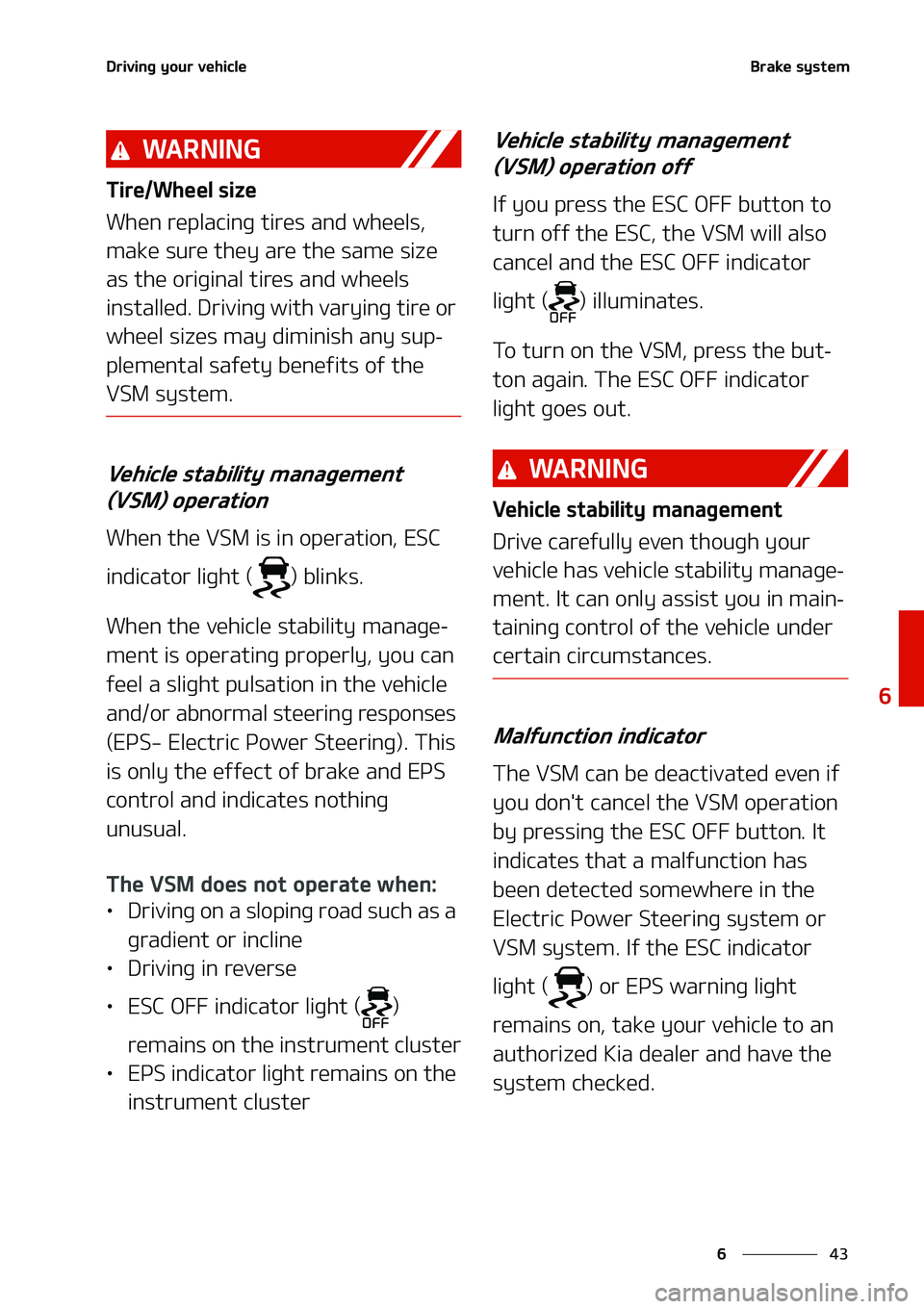 KIA NIRO EV 2020  Owners Manual ��
�
�
�%�S�J�W�J�O�H��Z�P�V�S��W�F�I�J�D�M�F�#�S�B�L�F��T�Z�T�U�F�N
�8�" �3 �/ �* �/ �(
�5�J�S�F��8�I�F�F�M��T�J�[�F
�8�I�F�O��S�F�Q�M�B�D�J�O�H��U�J�S�F�T��B�O�E��X�I�F�F�M�T�
�
�N�B�L