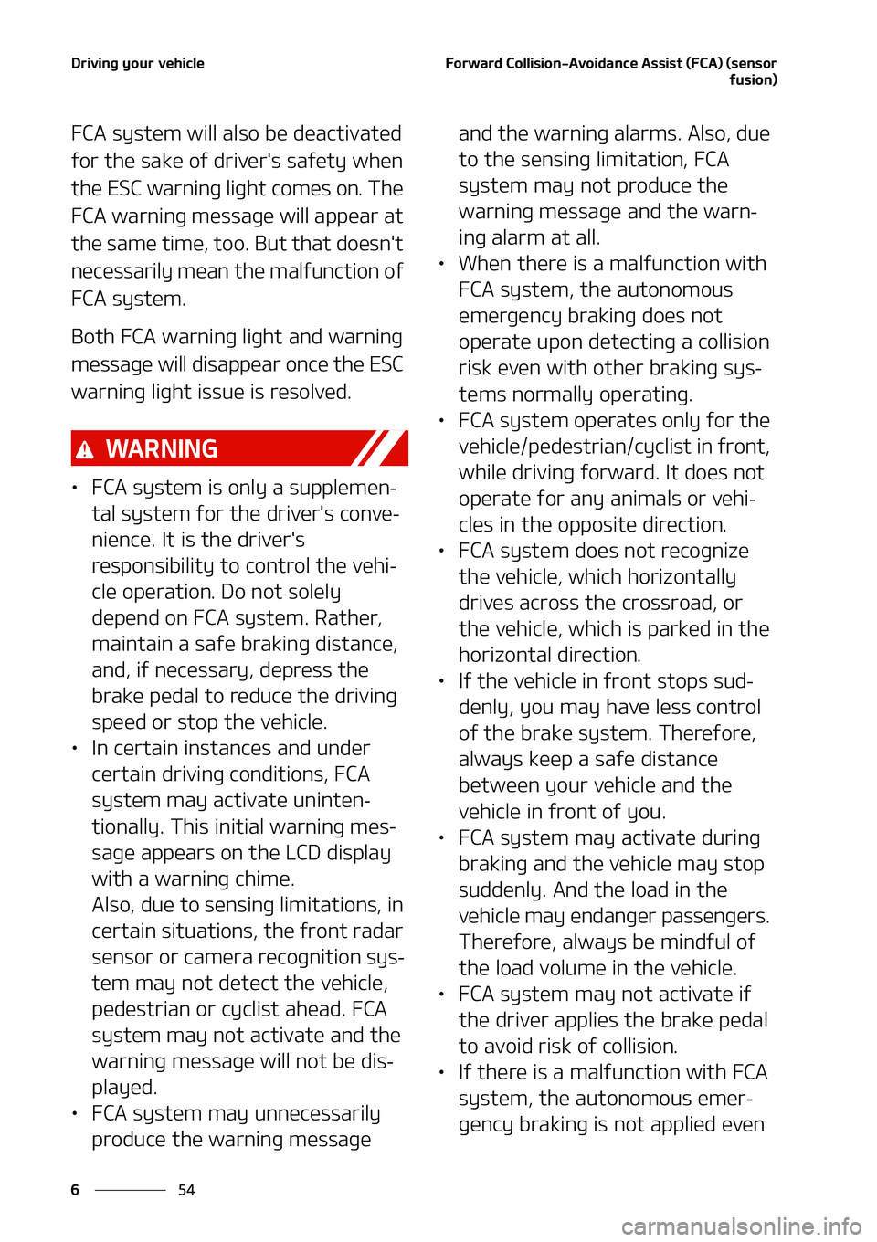 KIA NIRO EV 2020  Owners Manual �%�S�J�W�J�O�H��Z�P�V�S��W�F�I�J�D�M�F
��
�
��P�S�X�B�S�E��$�P�M�M�J�T�J�P�O��"�W�P�J�E�B�O�D�F��"�T�T�J�T�U��	��$�"�
��	�T�F�O�T�P�S
�G�V�T�J�P�O�

��$�"��T�Z�T�U�F�N��X�J�M�M��B�M�T�