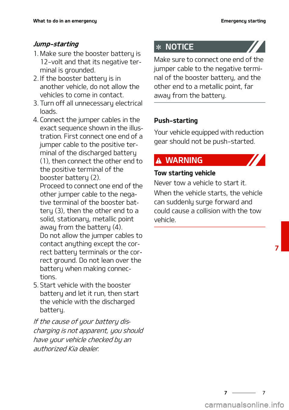 KIA NIRO EV 2020  Owners Manual �
�
�
�8�I�B�U��U�P��E�P��J�O��B�O��F�N�F�S�H�F�O�D�Z�&�N�F�S�H�F�O�D�Z��T�U�B�S�U�J�O�H
�+�V�N�Q��T�U�B�S�U�J�O�H
�� �.�B�L�F��T�V�S�F��U�I�F��C�P�P�T�U�F�S��C�B�U�U�F�S�Z��J�T���