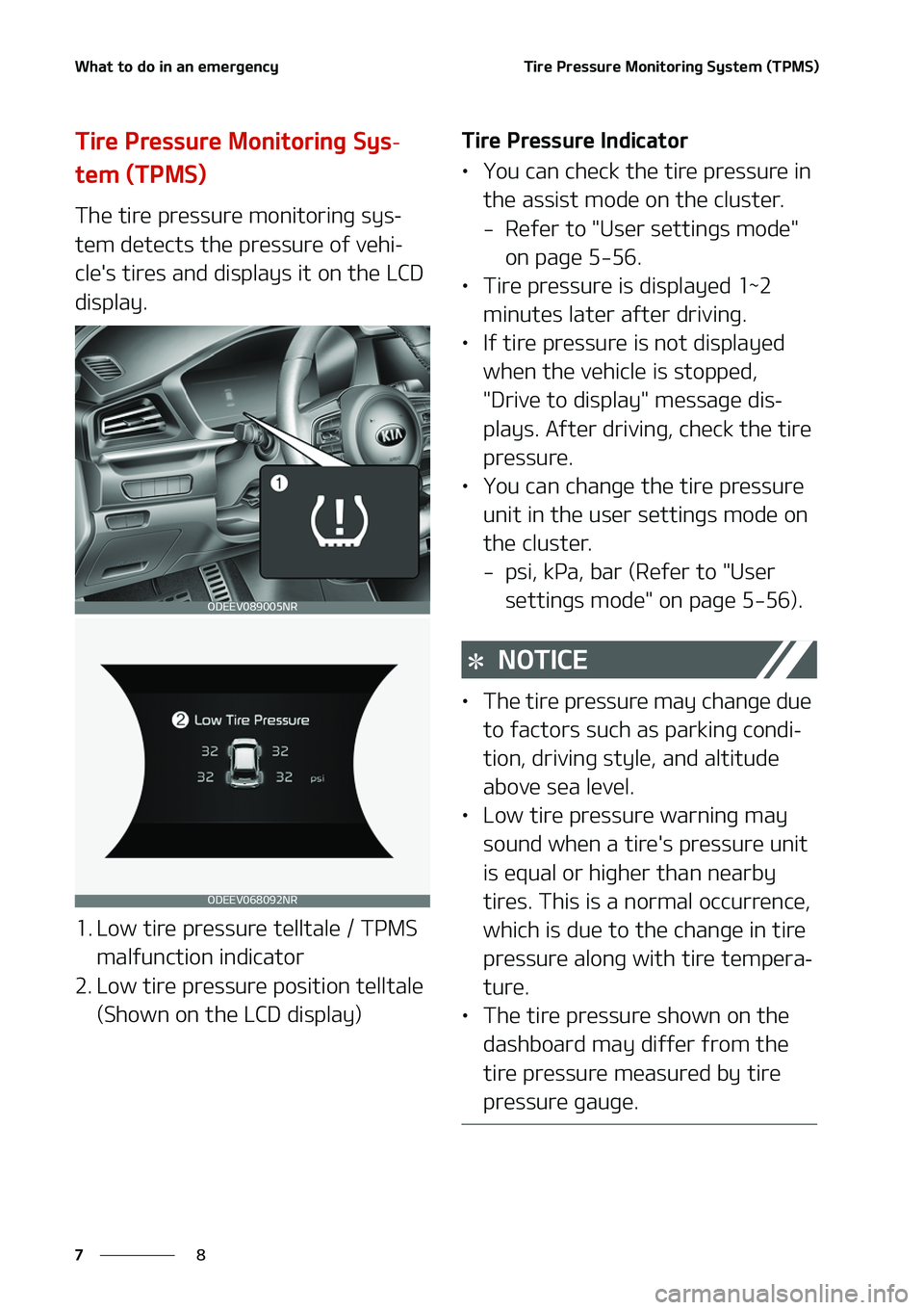 KIA NIRO EV 2020  Owners Manual �8�I�B�U��U�P��E�P��J�O��B�O��F�N�F�S�H�F�O�D�Z
�
�
�5�J�S�F��1�S�F�T�T�V�S�F��.�P�O�J�U�P�S�J�O�H��4�Z�T�U�F�N��	�5�1�.�4�

�5�J�S�F��1�S�F�T�T�V�S�F��.�P�O�J�U�P�S�J�O�H��4�Z�T-
�U�F�N