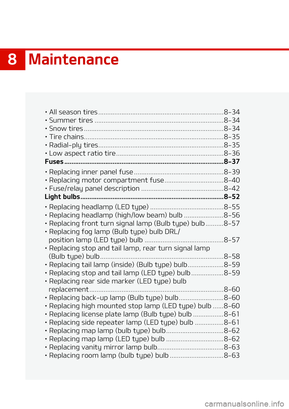 KIA NIRO EV 2020  Owners Manual ��.�B�J�O�U�F�O�B�O�D�F
LÜ��"�M�M��T�F�B�T�P�O��U�J�S�F�T ���������������������������������������������������������������������