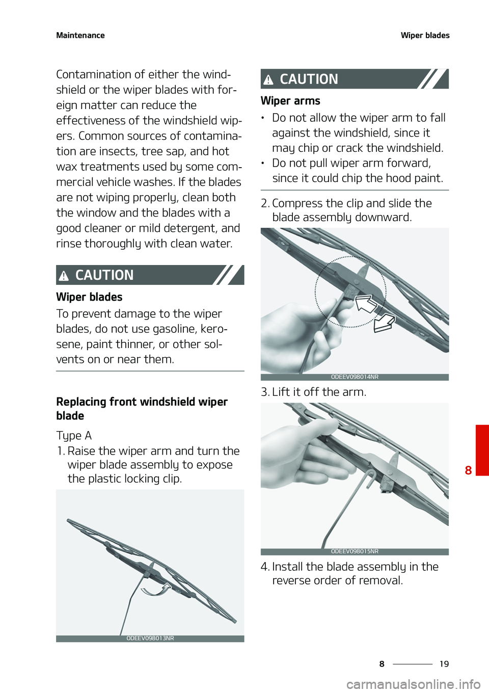 KIA NIRO EV 2020  Owners Manual ��
�
�
�.�B�J�O�U�F�O�B�O�D�F�8�J�Q�F�S��C�M�B�E�F�T
�$�P�O�U�B�N�J�O�B�U�J�P�O��P�G��F�J�U�I�F�S��U�I�F��X�J�O�E-
�T�I�J�F�M�E��P�S��U�I�F��X�J�Q�F�S��C�M�B�E�F�T��X�J�U�I��G�P�S-
�F�J