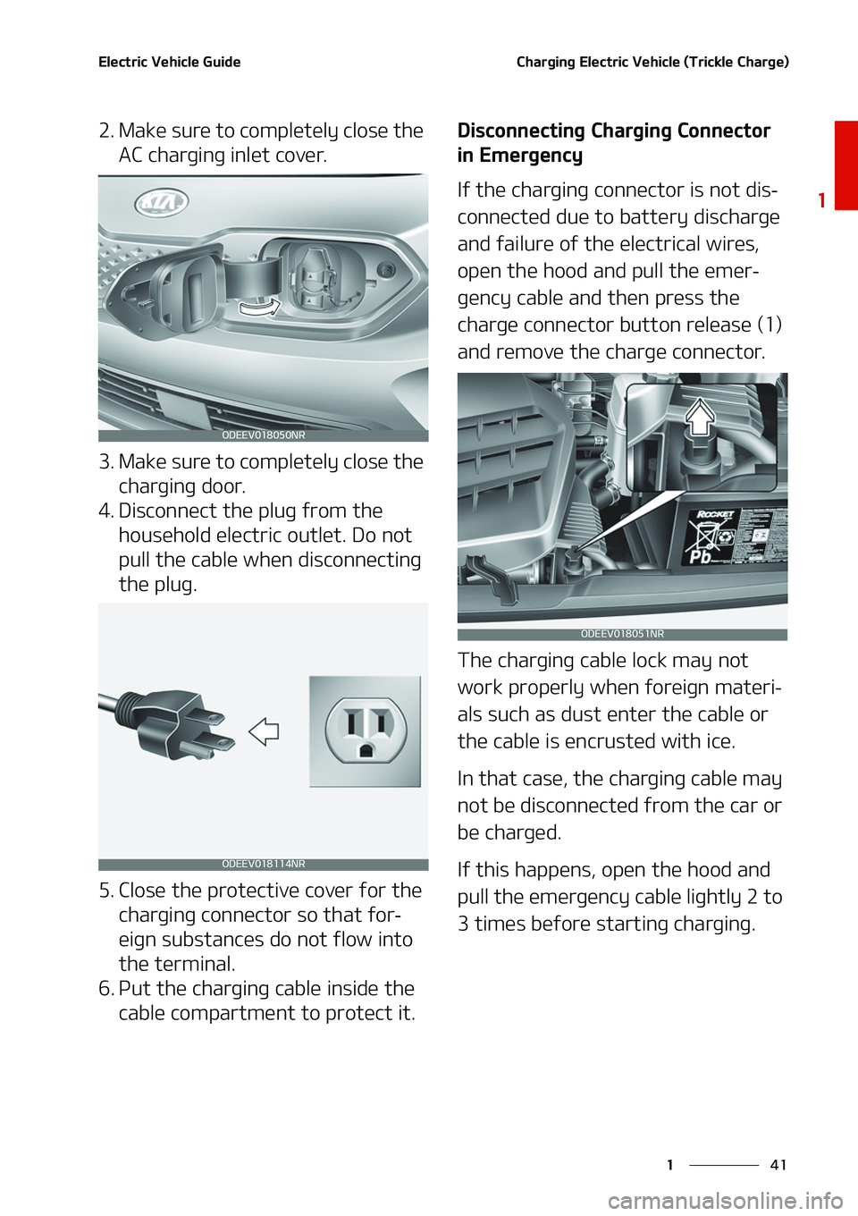KIA NIRO EV 2020 Service Manual ��
�
�
�&�M�F�D�U�S�J�D��7�F�I�J�D�M�F��(�V�J�E�F�$�I�B�S�H�J�O�H��&�M�F�D�U�S�J�D��7�F�I�J�D�M�F��	�5�S�J�D�L�M�F��$�I�B�S�H�F�

���.�B�L�F��T�V�S�F��U�P��D�P�N�Q�M�F�U�F�M�Z��D�M�P�T