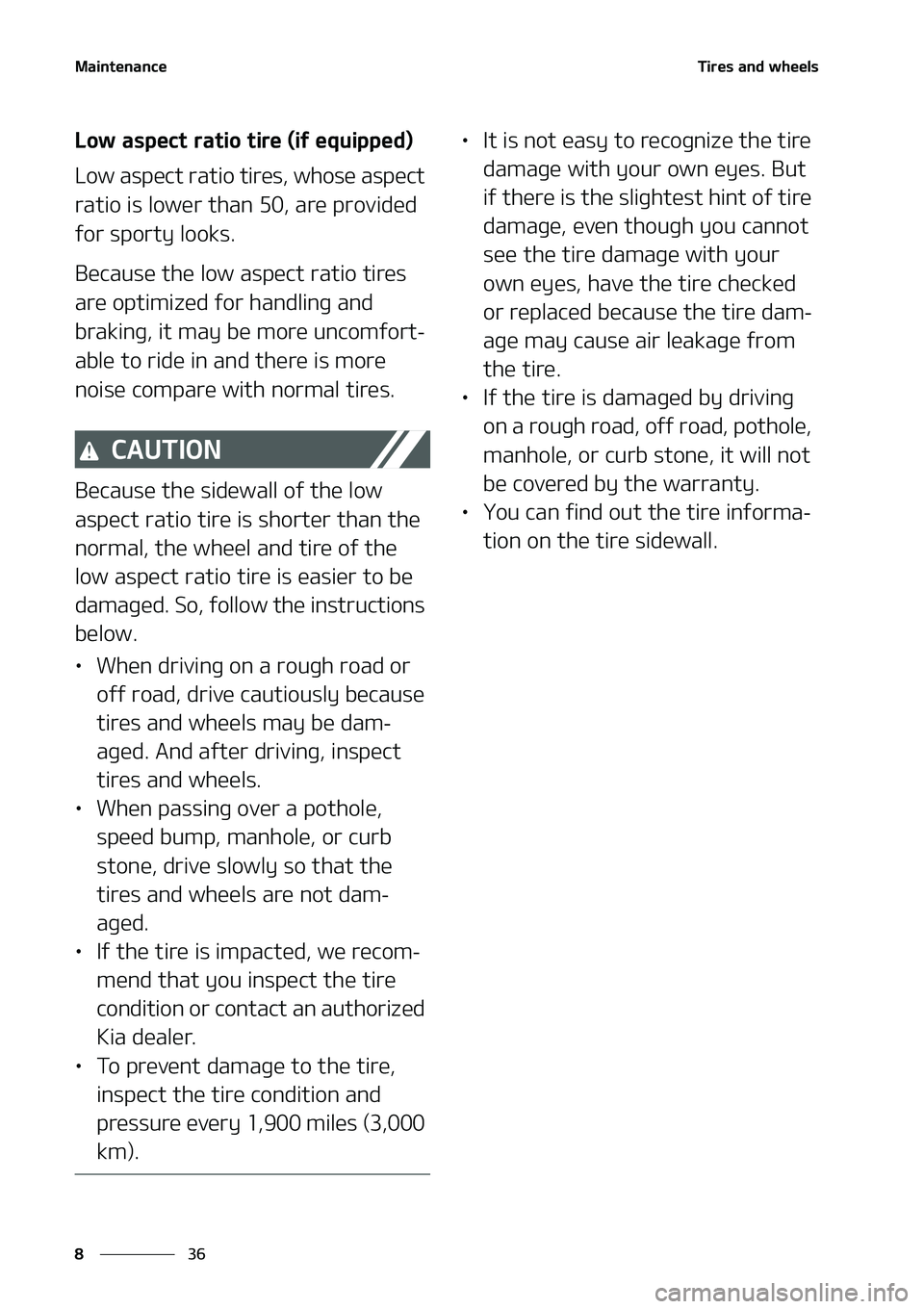 KIA NIRO EV 2020  Owners Manual �.�B�J�O�U�F�O�B�O�D�F
��
�
�5�J�S�F�T��B�O�E��X�I�F�F�M�T
�-�P�X��B�T�Q�F�D�U��S�B�U�J�P��U�J�S�F��	�J�G��F�R�V�J�Q�Q�F�E�

�-�P�X��B�T�Q�F�D�U��S�B�U�J�P��U�J�S�F�T�
��X�I�P�T�F��B�T�