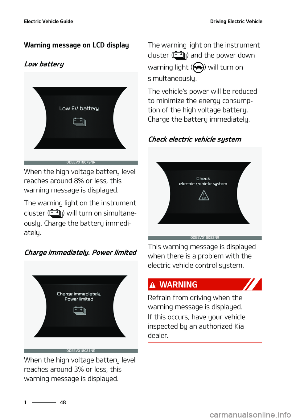 KIA NIRO EV 2020 Workshop Manual �&�M�F�D�U�S�J�D��7�F�I�J�D�M�F��(�V�J�E�F
��
�
�%�S�J�W�J�O�H��&�M�F�D�U�S�J�D��7�F�I�J�D�M�F
�8�B�S�O�J�O�H��N�F�T�T�B�H�F��P�O��-�$�%��E�J�T�Q�M�B�Z
�-�P�X��C�B�U�U�F�S�Z
�8�I�F�O��U�I