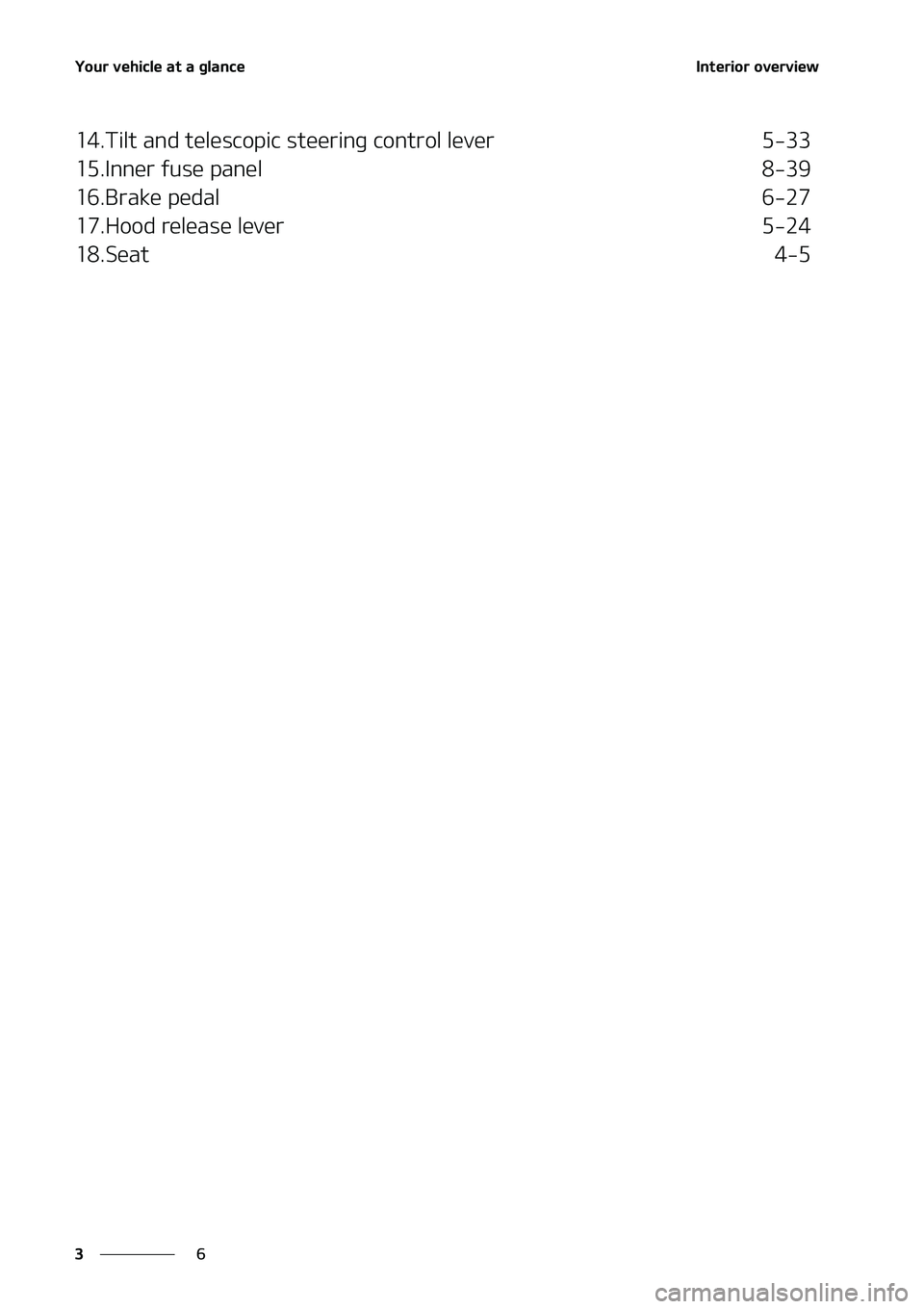 KIA NIRO EV 2020 Manual PDF �:�P�V�S��W�F�I�J�D�M�F��B�U��B��H�M�B�O�D�F
�
�
�*�O�U�F�S�J�P�S��P�W�F�S�W�J�F�X
����5�J�M�U��B�O�E��U�F�M�F�T�D�P�Q�J�D��T�U�F�F �S�J�O�H��D�P�O�U�S�P�M��M�F�W�F�S� ����
����